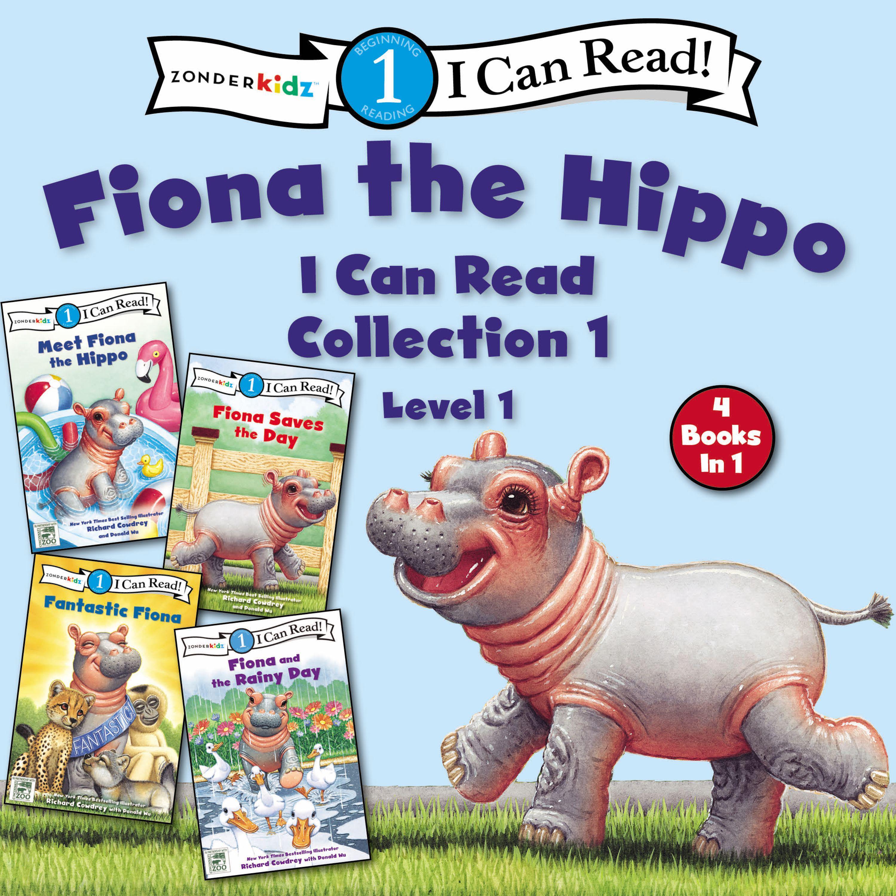 Fiona the Hippo: I Can Read: Collection 1