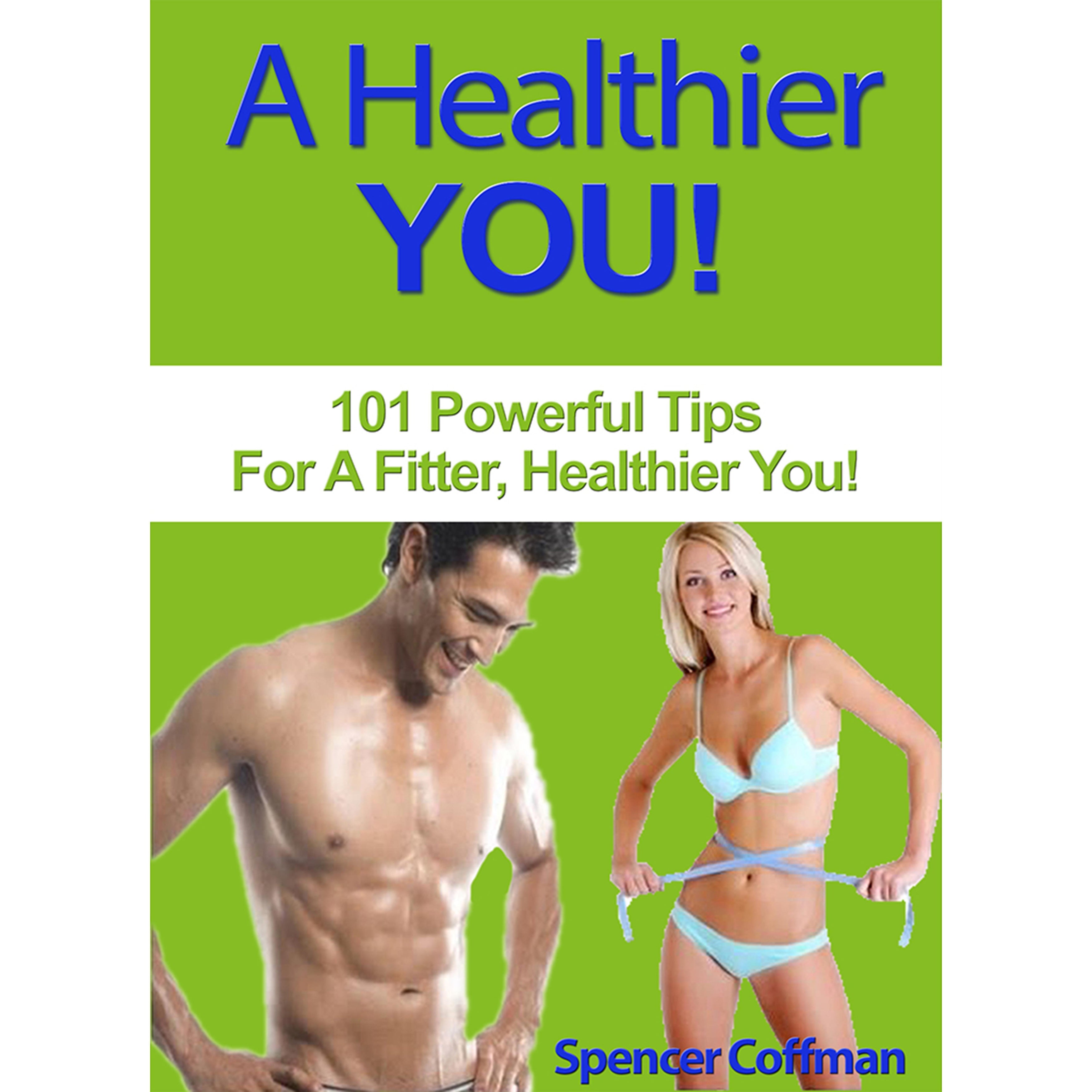 A Healthier You