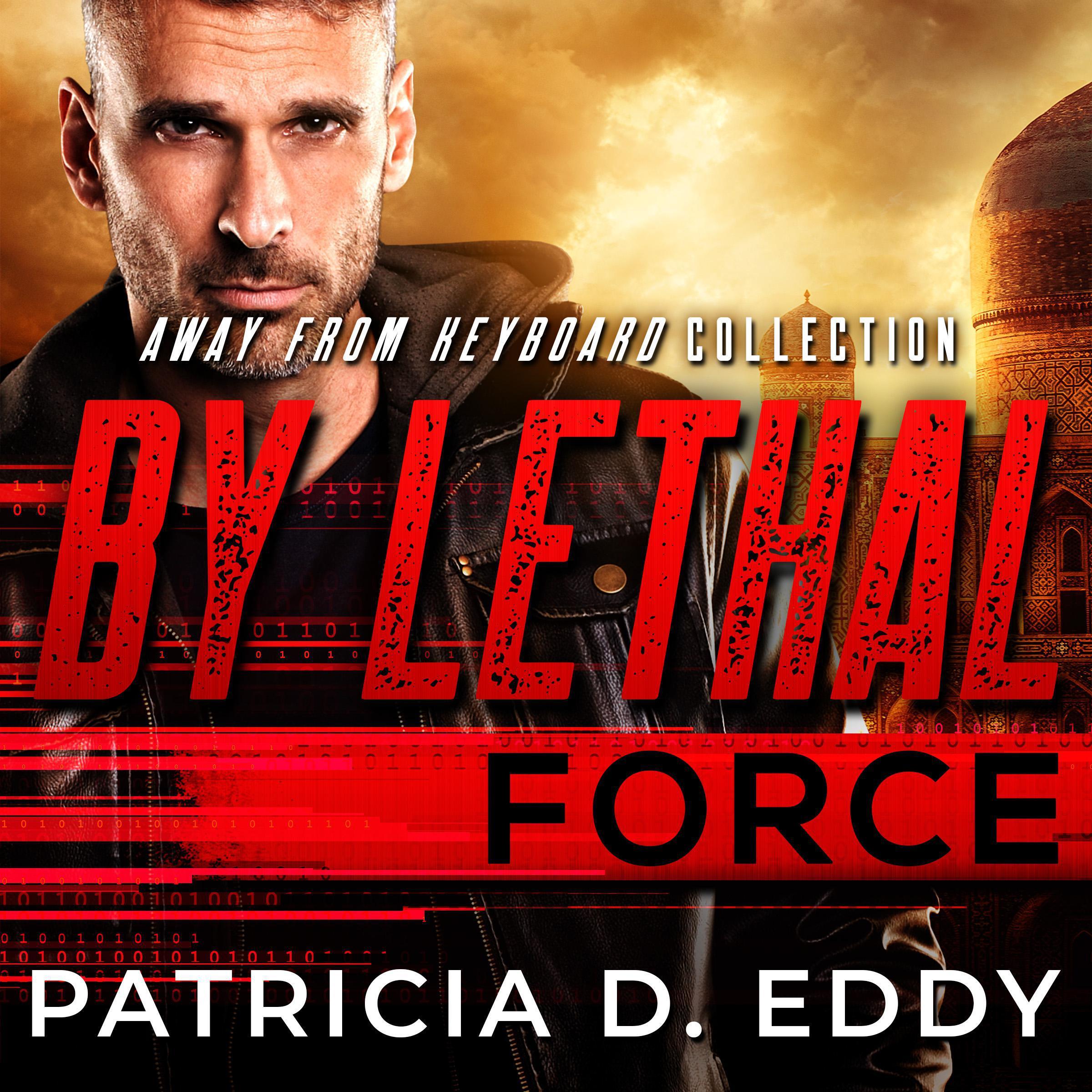 By Lethal Force