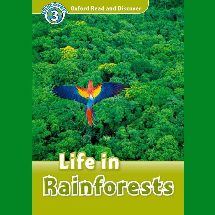Life in Rainforests
