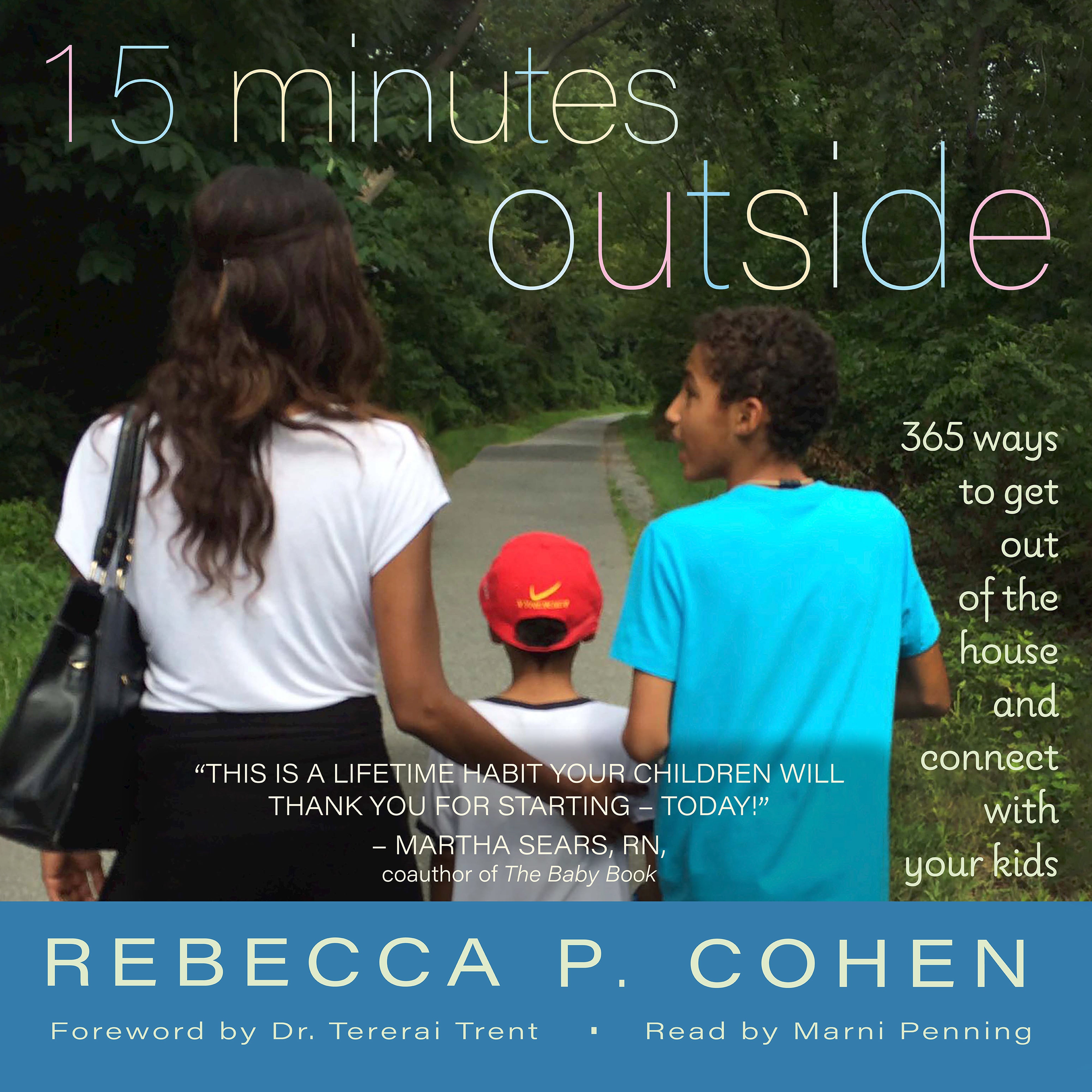 Fifteen Minutes Outside