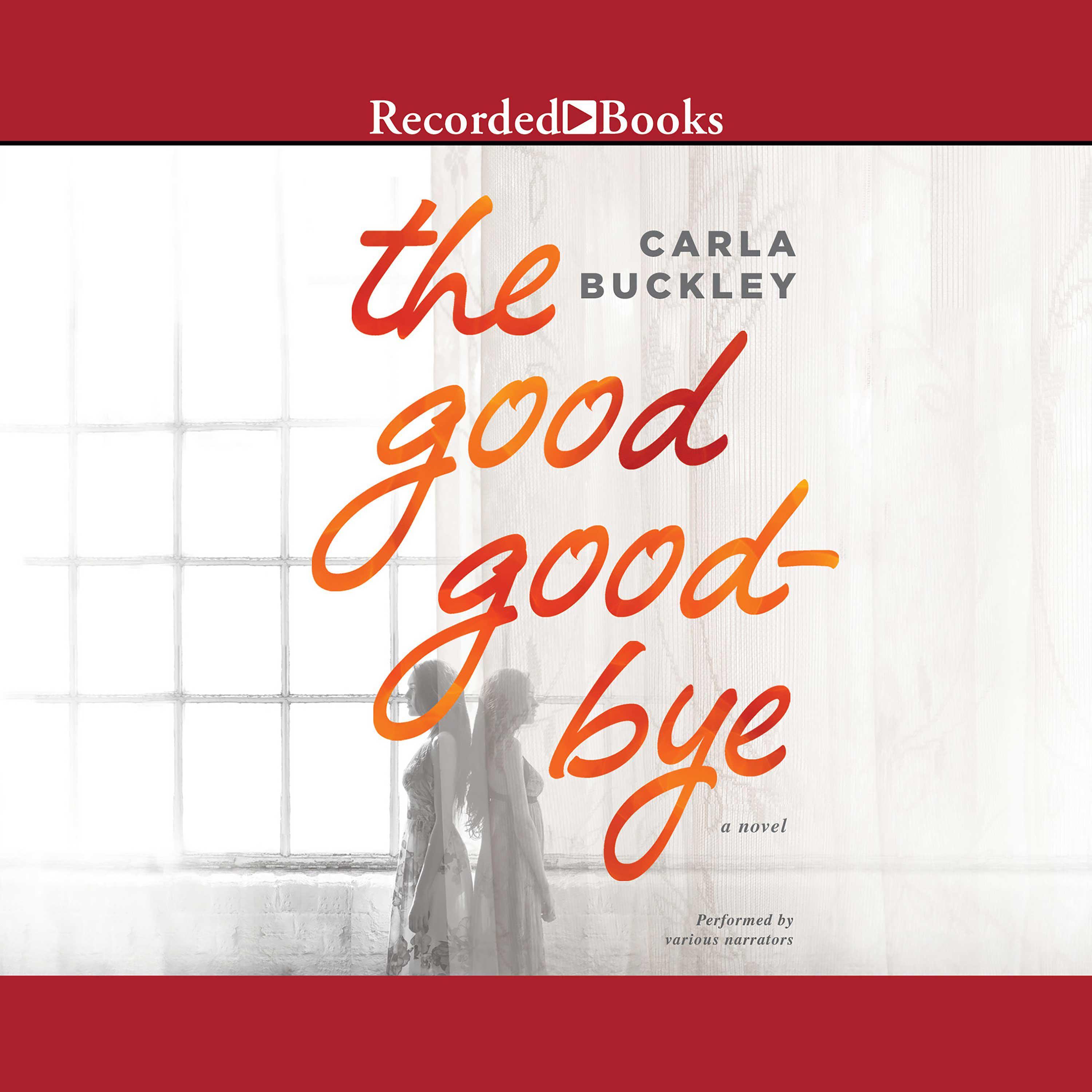 The Good Goodbye