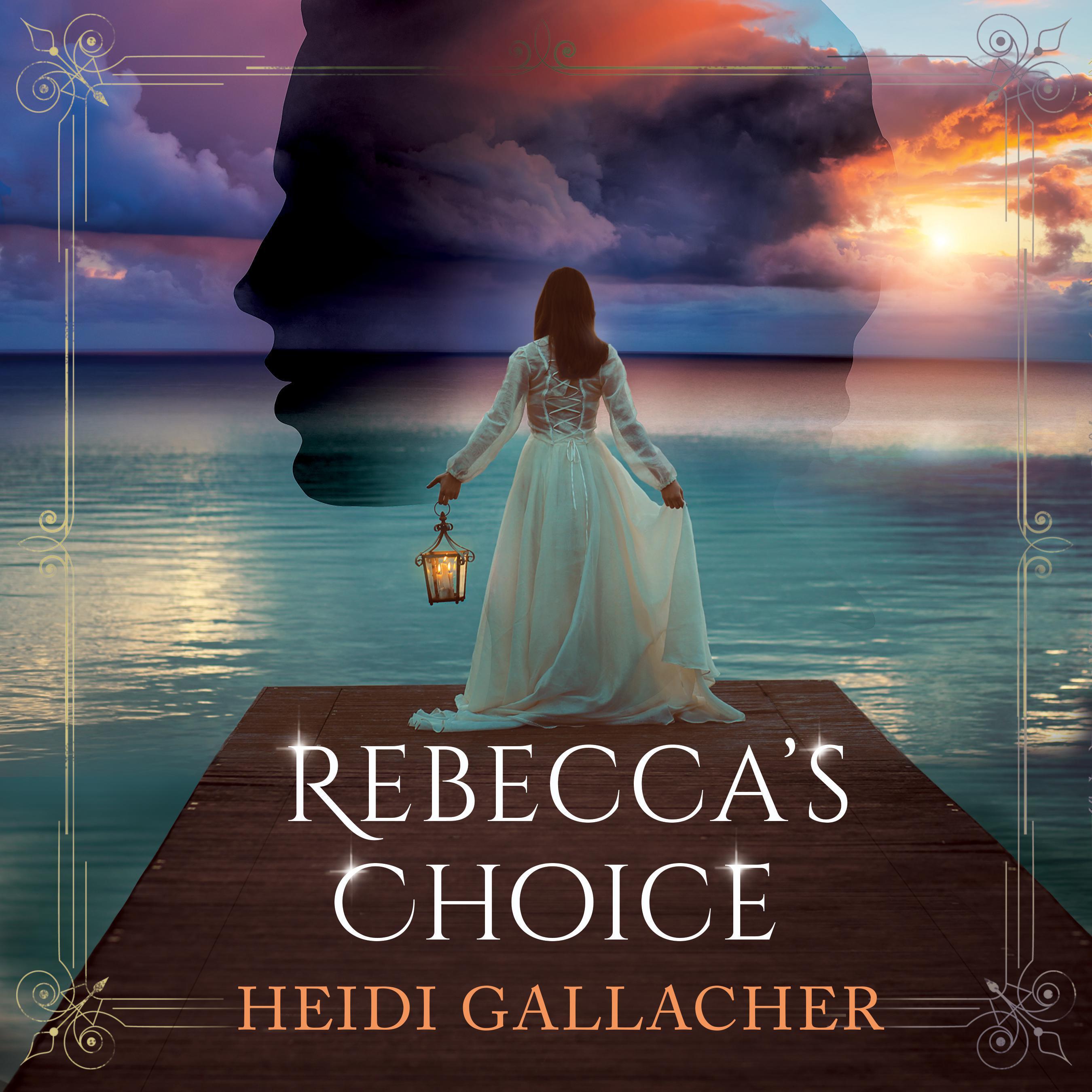 Rebecca’s Choice