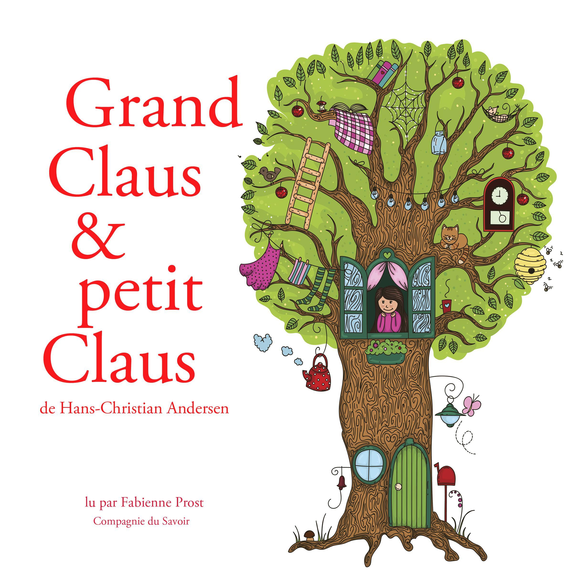 Grand Claus et petit Claus de Hans-Christian Andersen