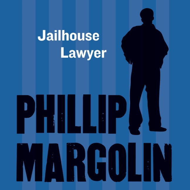 The Jailhouse Lawyer