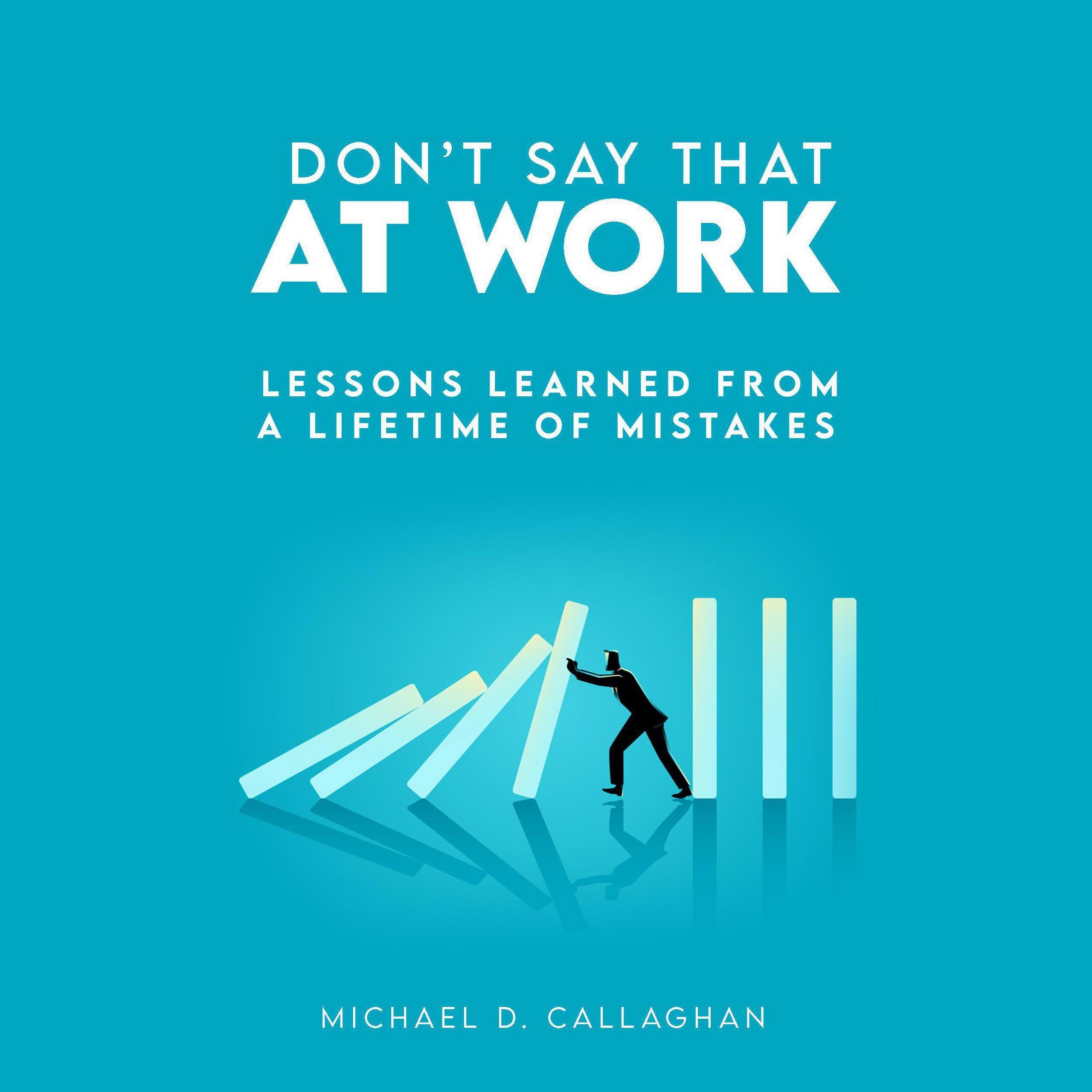 Don't Say That at Work