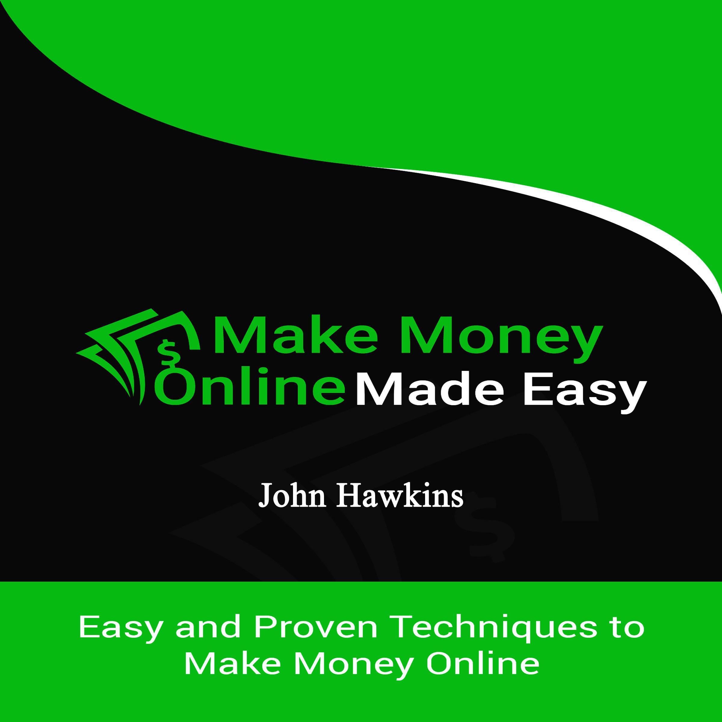 Make Money Online Made Easy