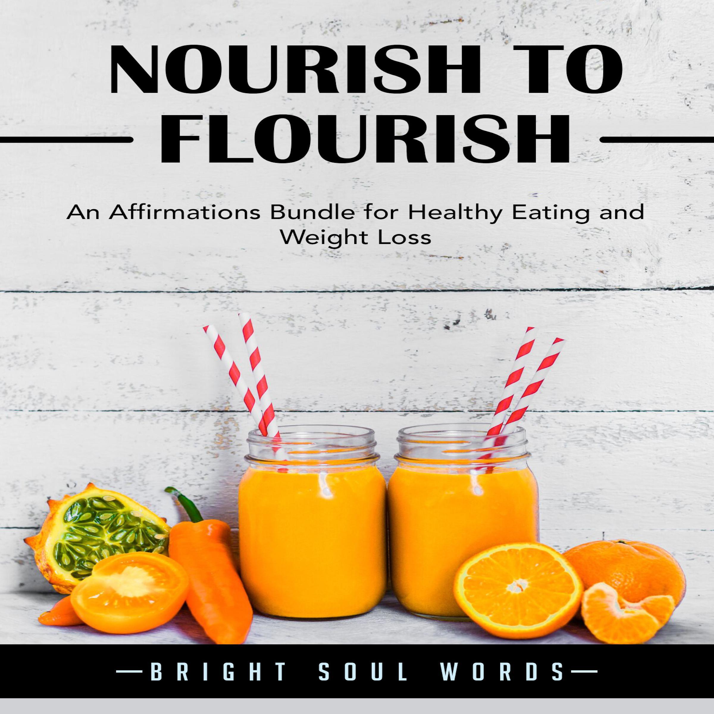 Nourish to Flourish