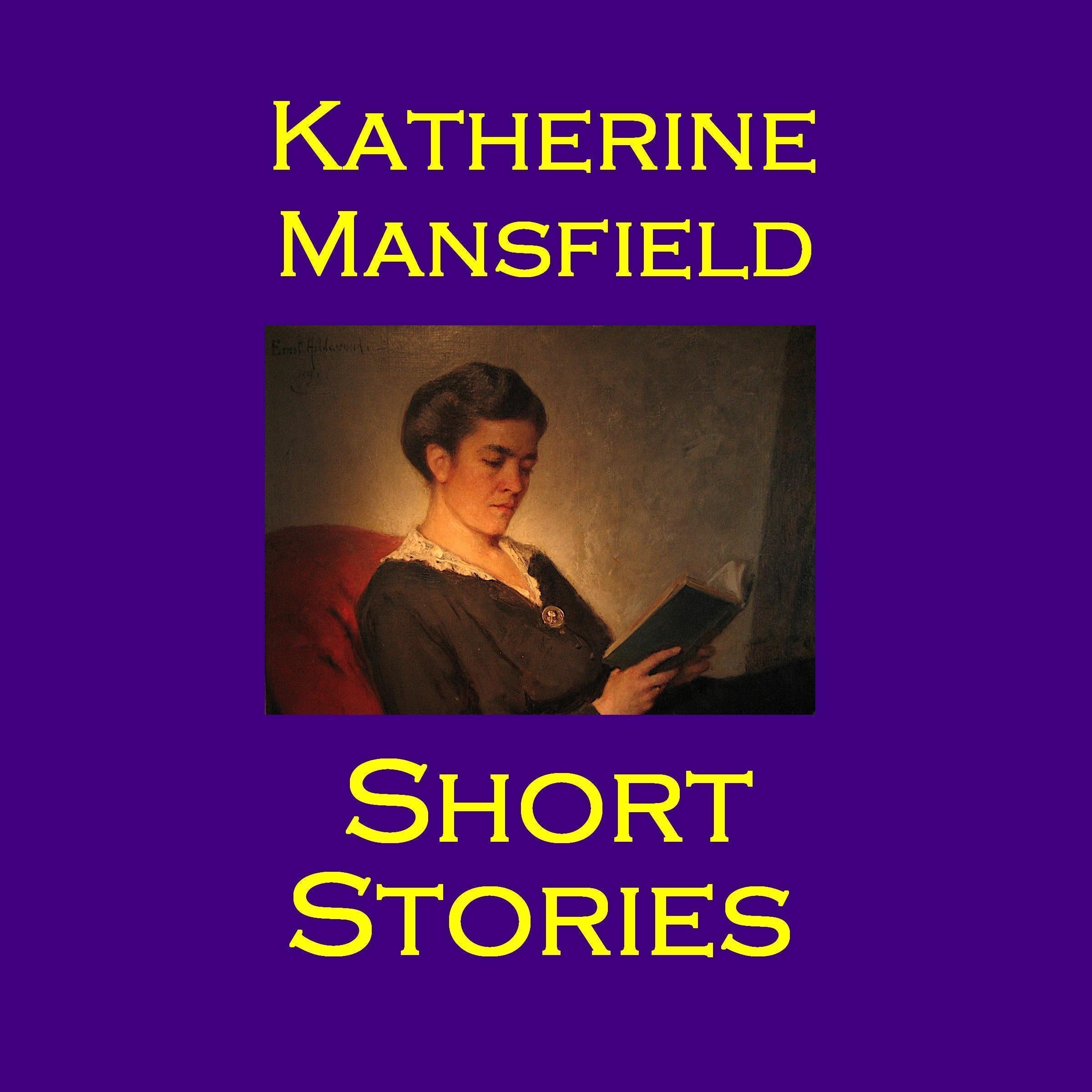 Short Stories: Katherine Mansfield