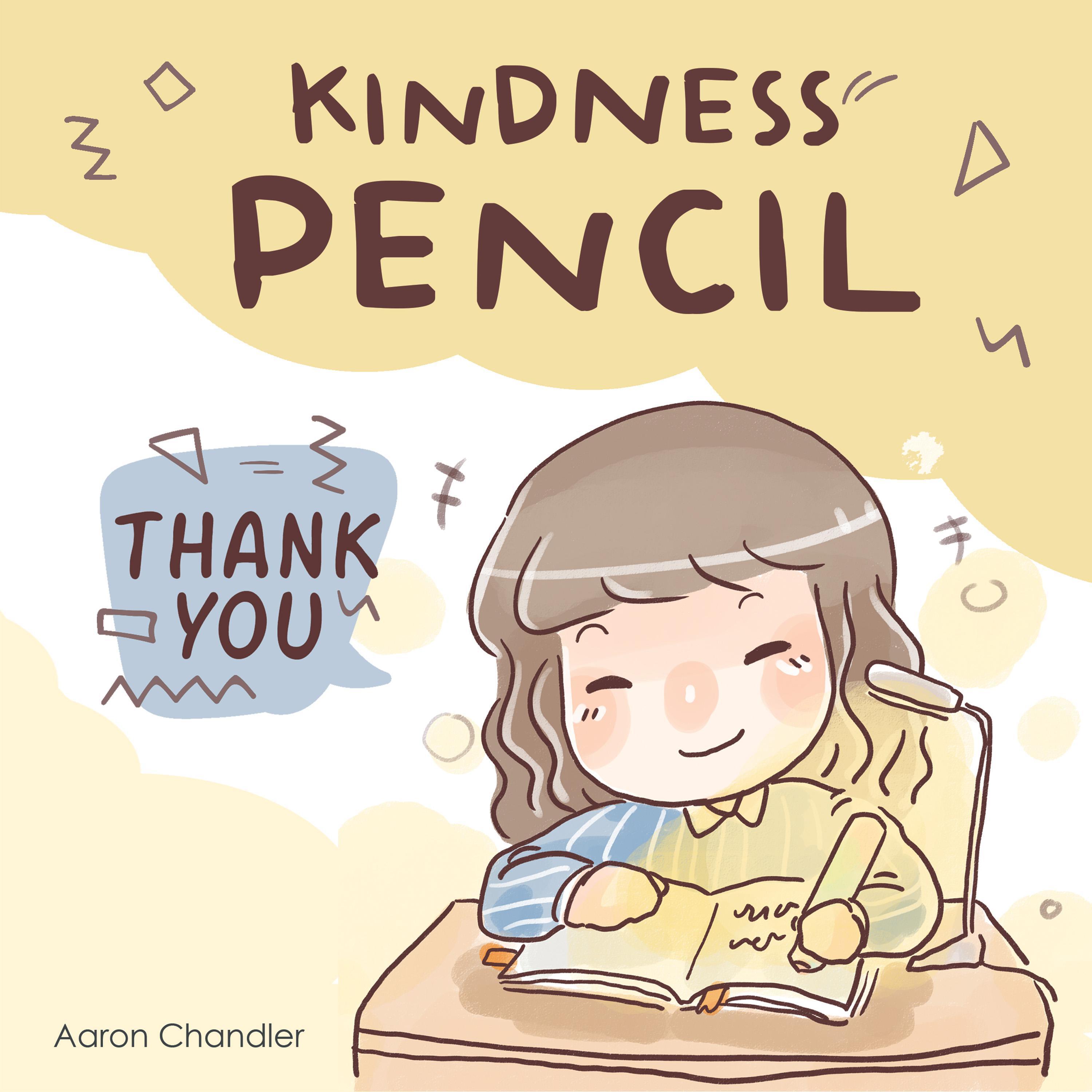 Kindness Pencil : Thank you