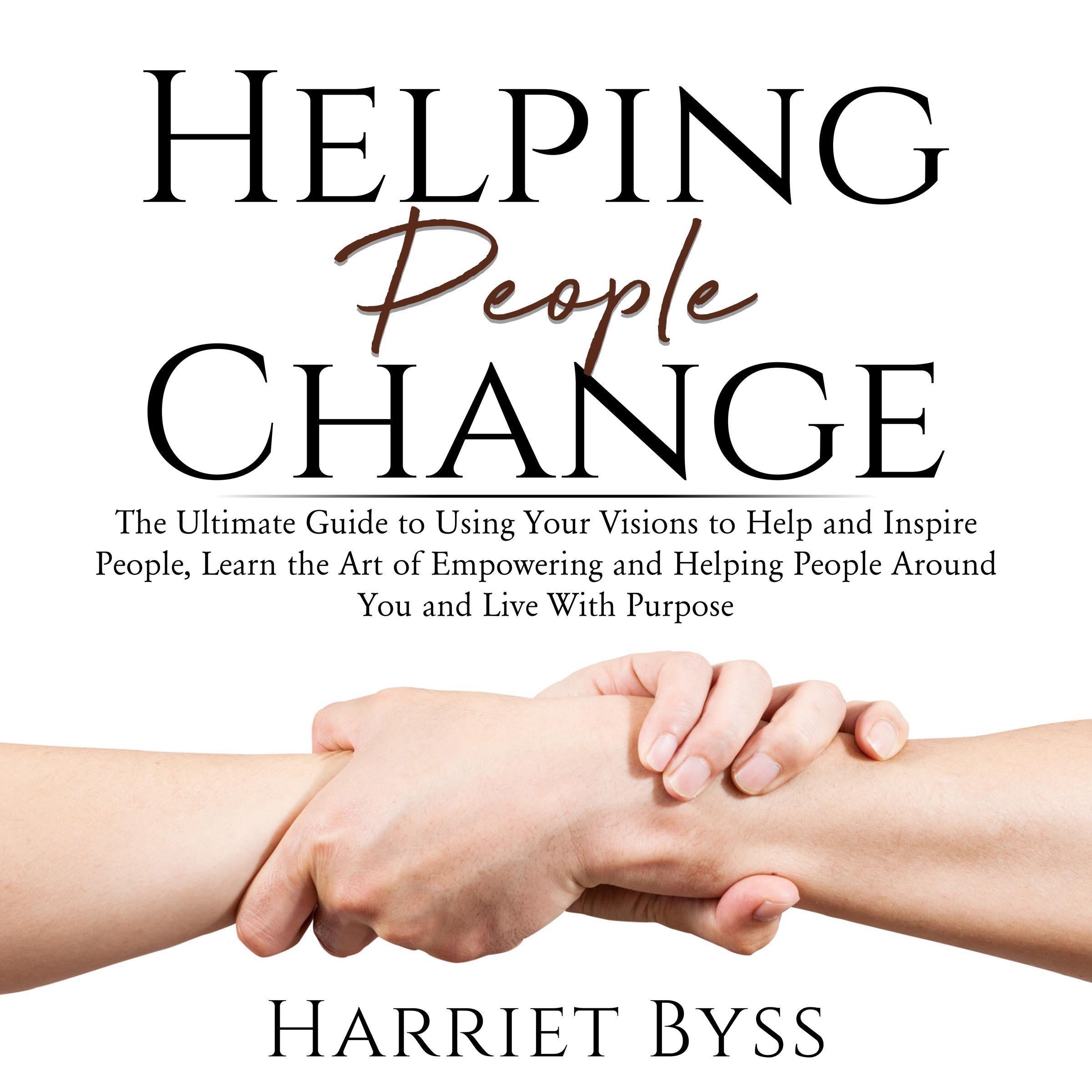 Helping People Change: