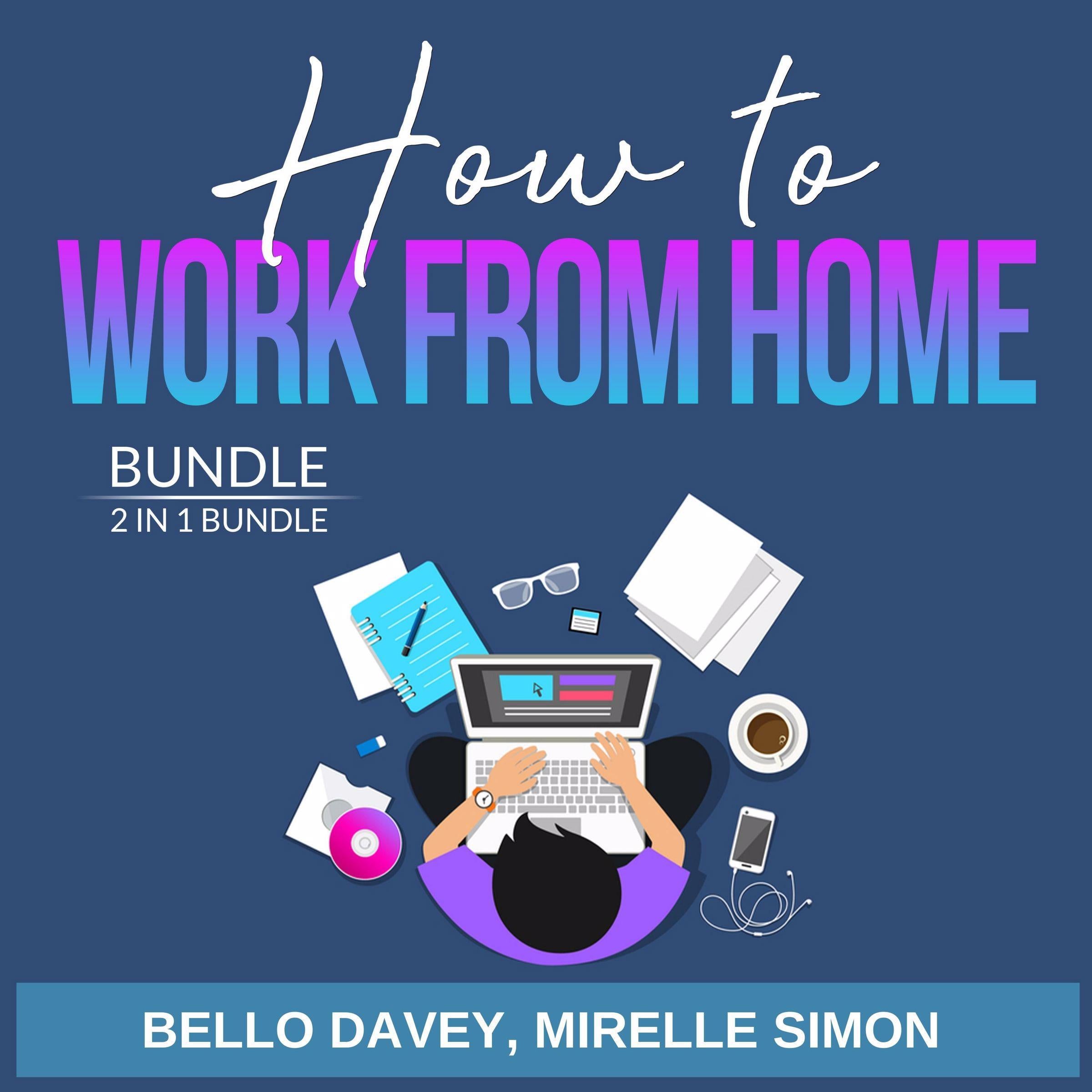How to Work From Home Bundle, 2 in 1 Bundle