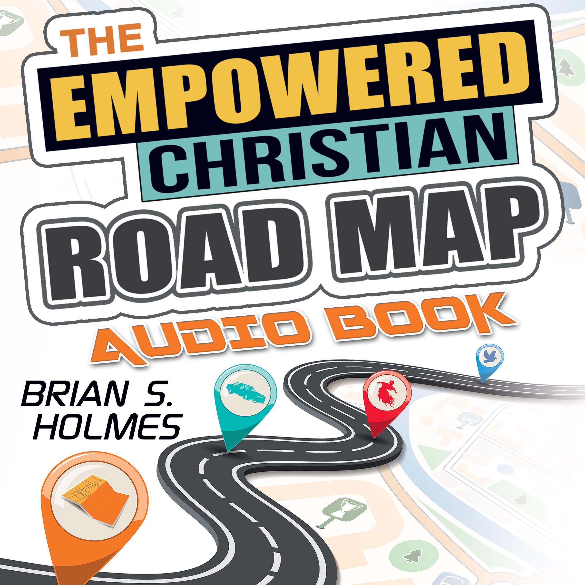 The Empowered Christian Road Map