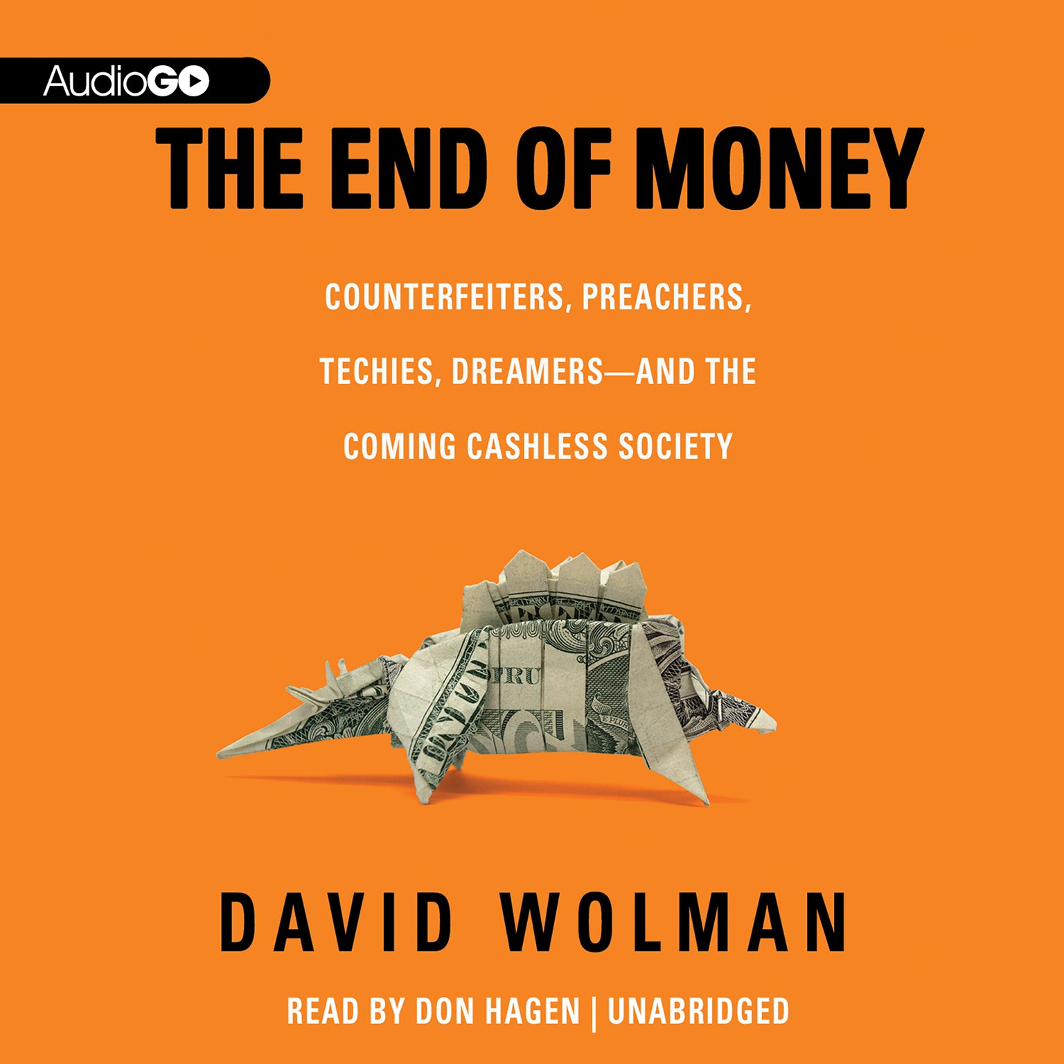 The End of Money