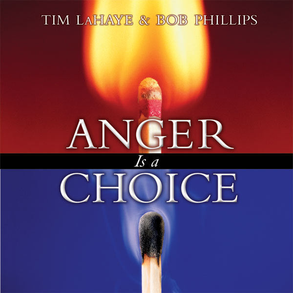 Anger Is a Choice