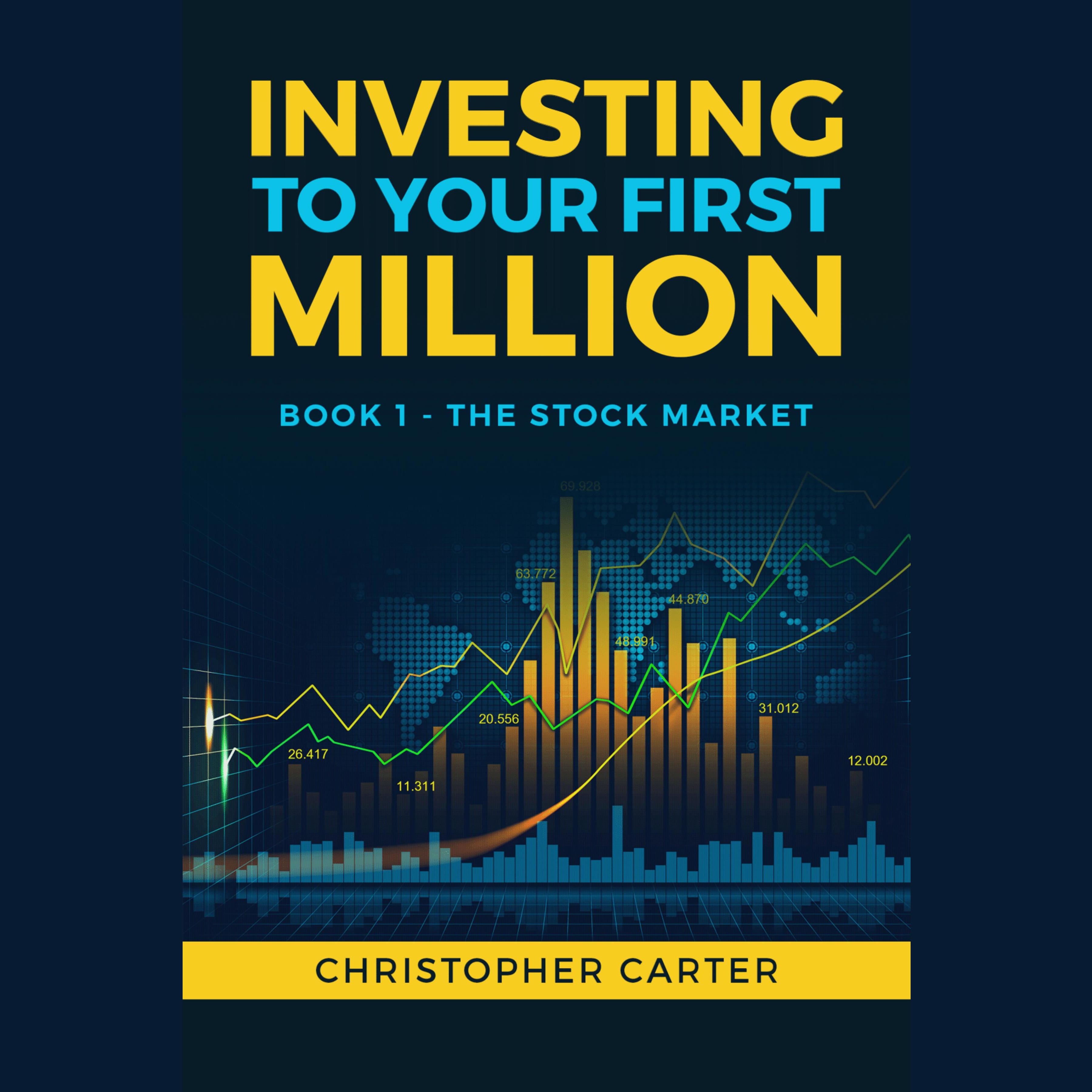 Investing to your First Million