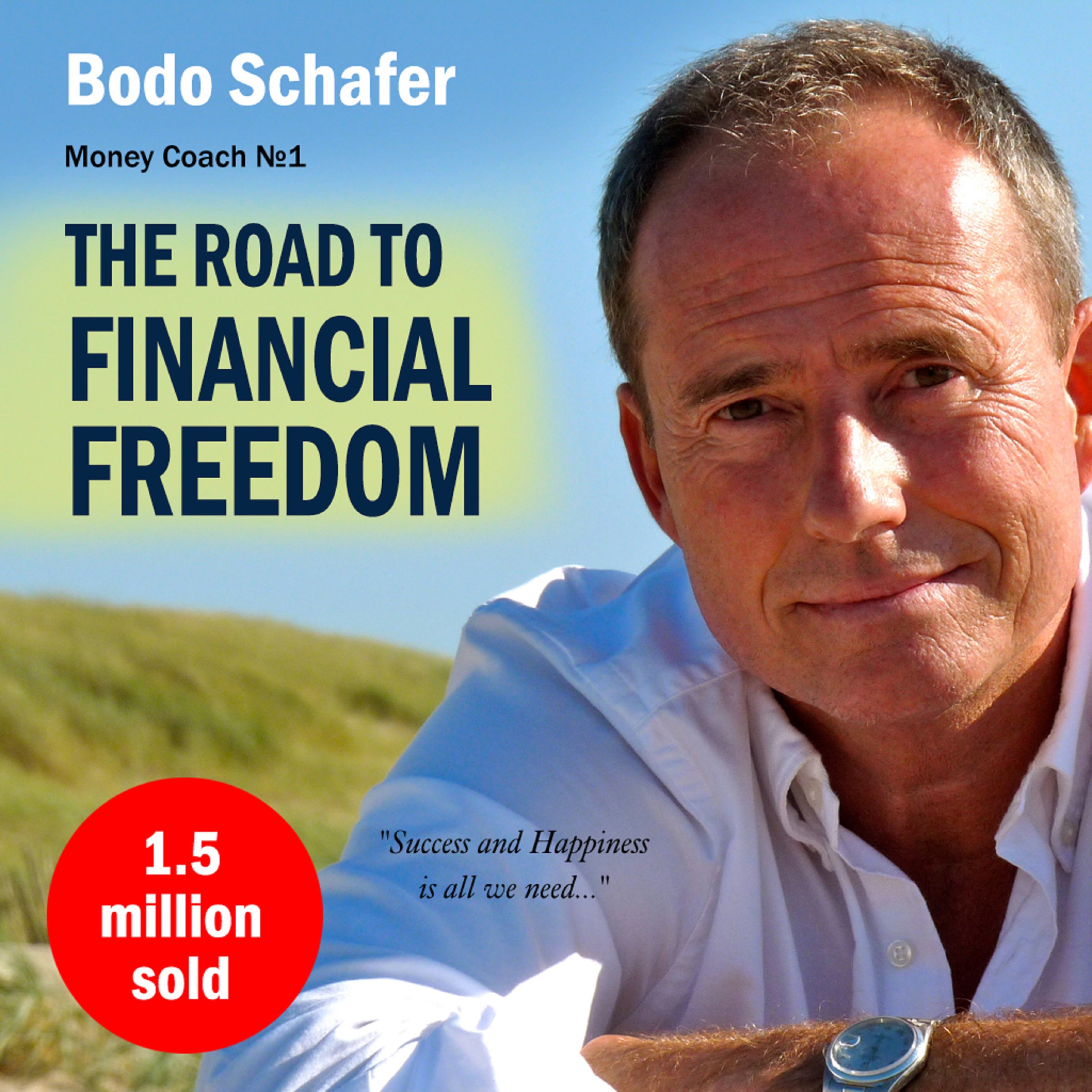 The Road to Financial Freedom