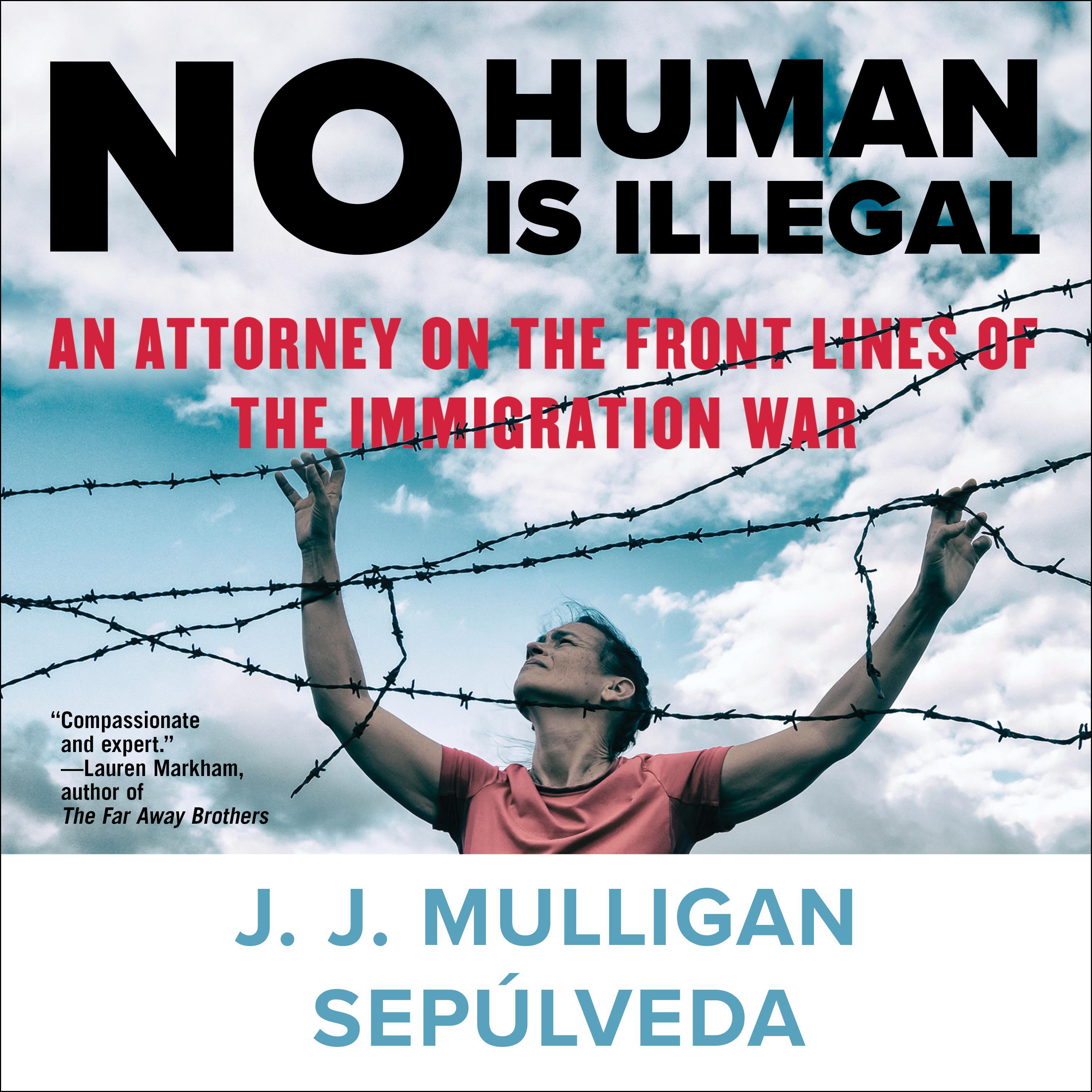 No Human Is Illegal
