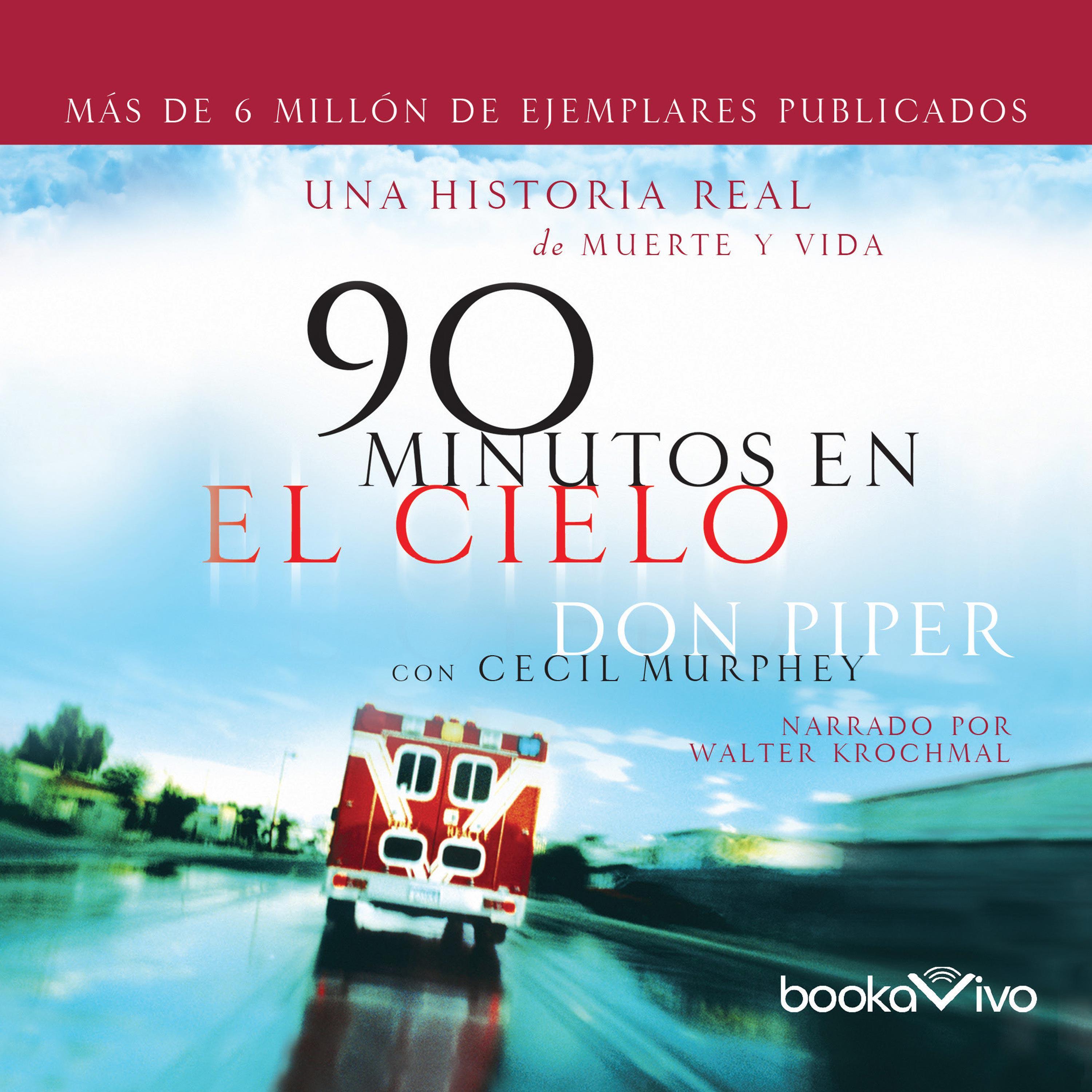 90 minutos en el cielo