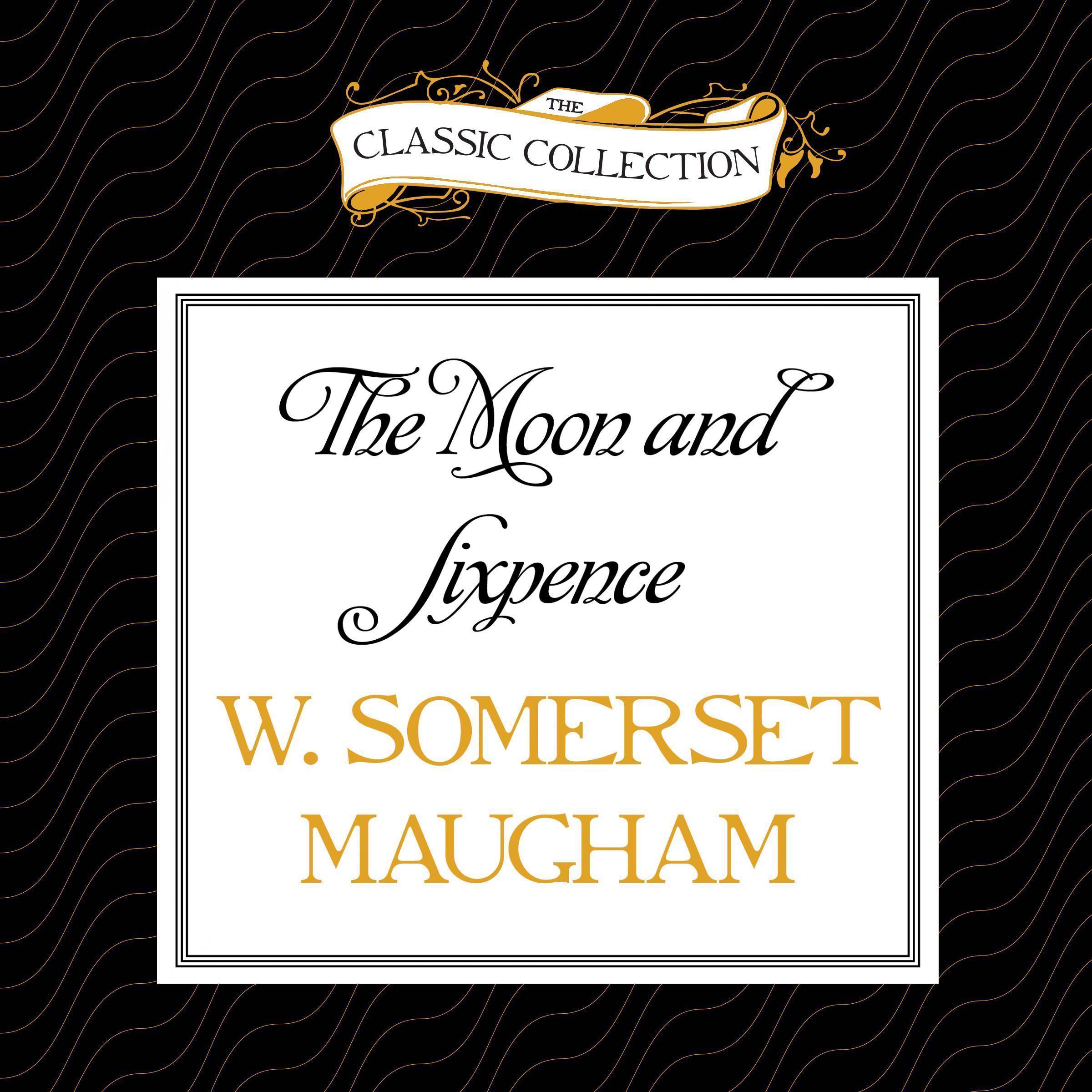 The Moon and Sixpence