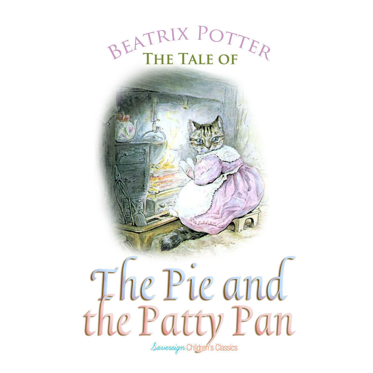 The Tale of the Pie and the Patty Pan