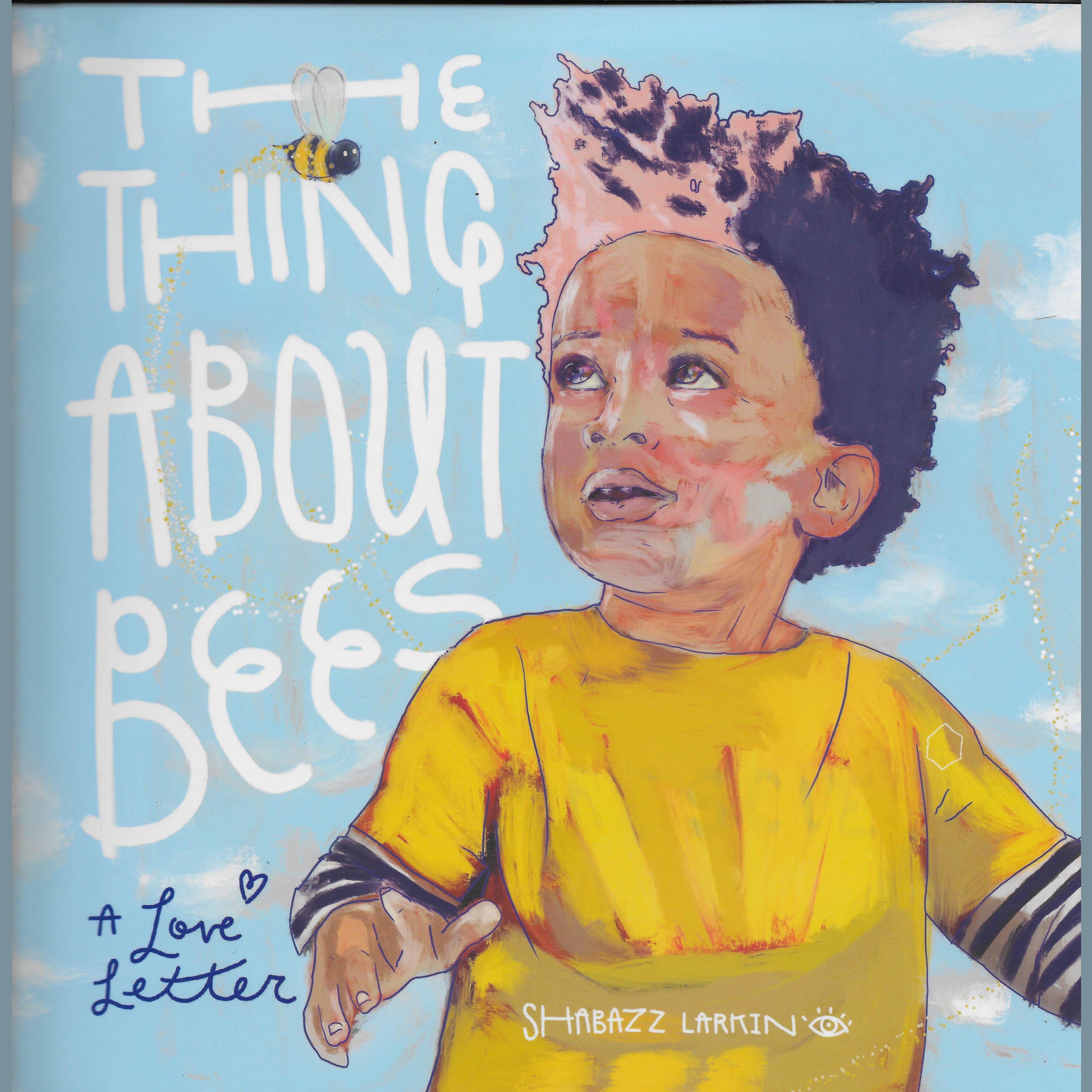 The Thing About Bees