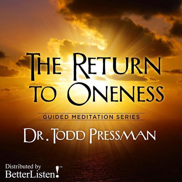 The Return to Oneness