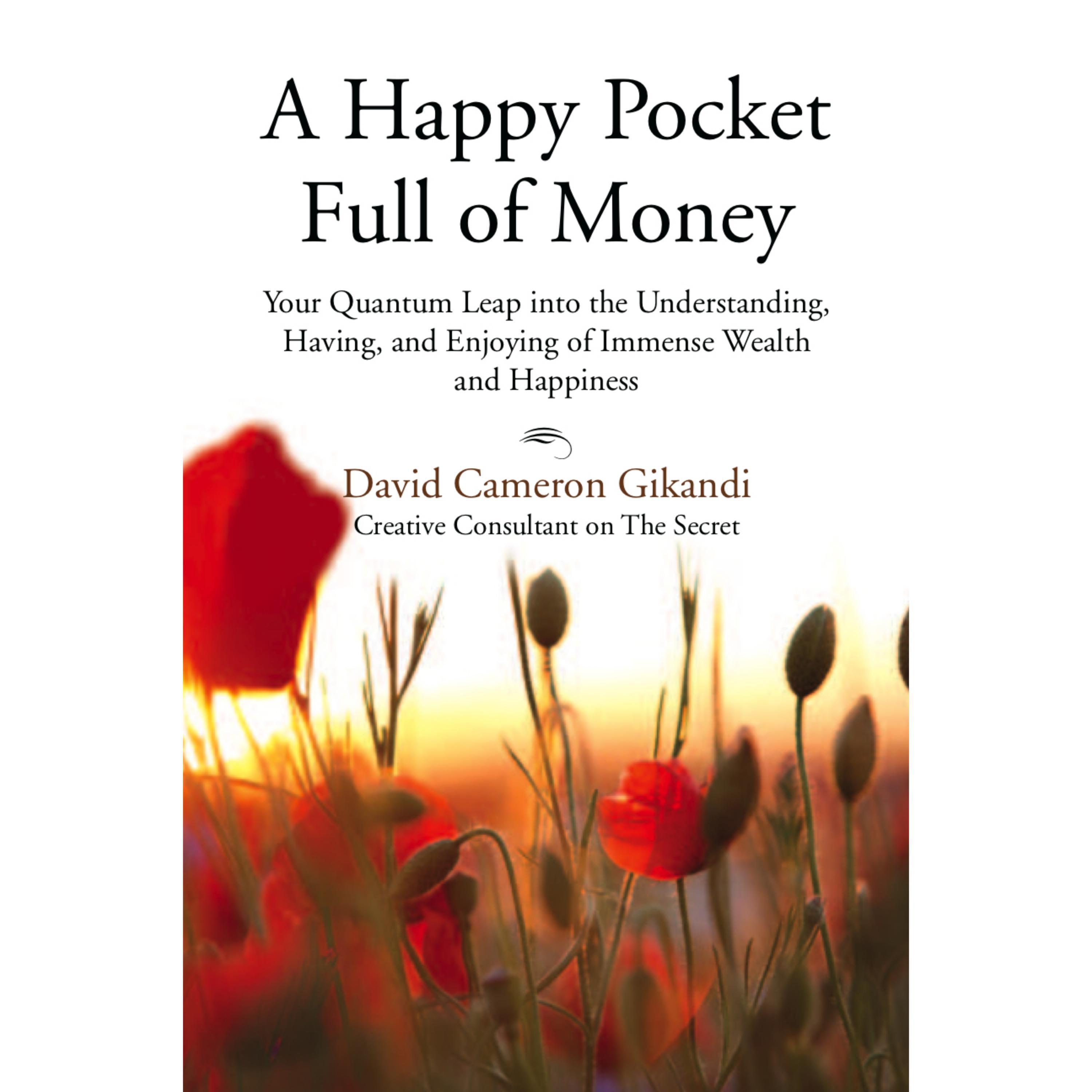 A Happy Pocket Full of Money