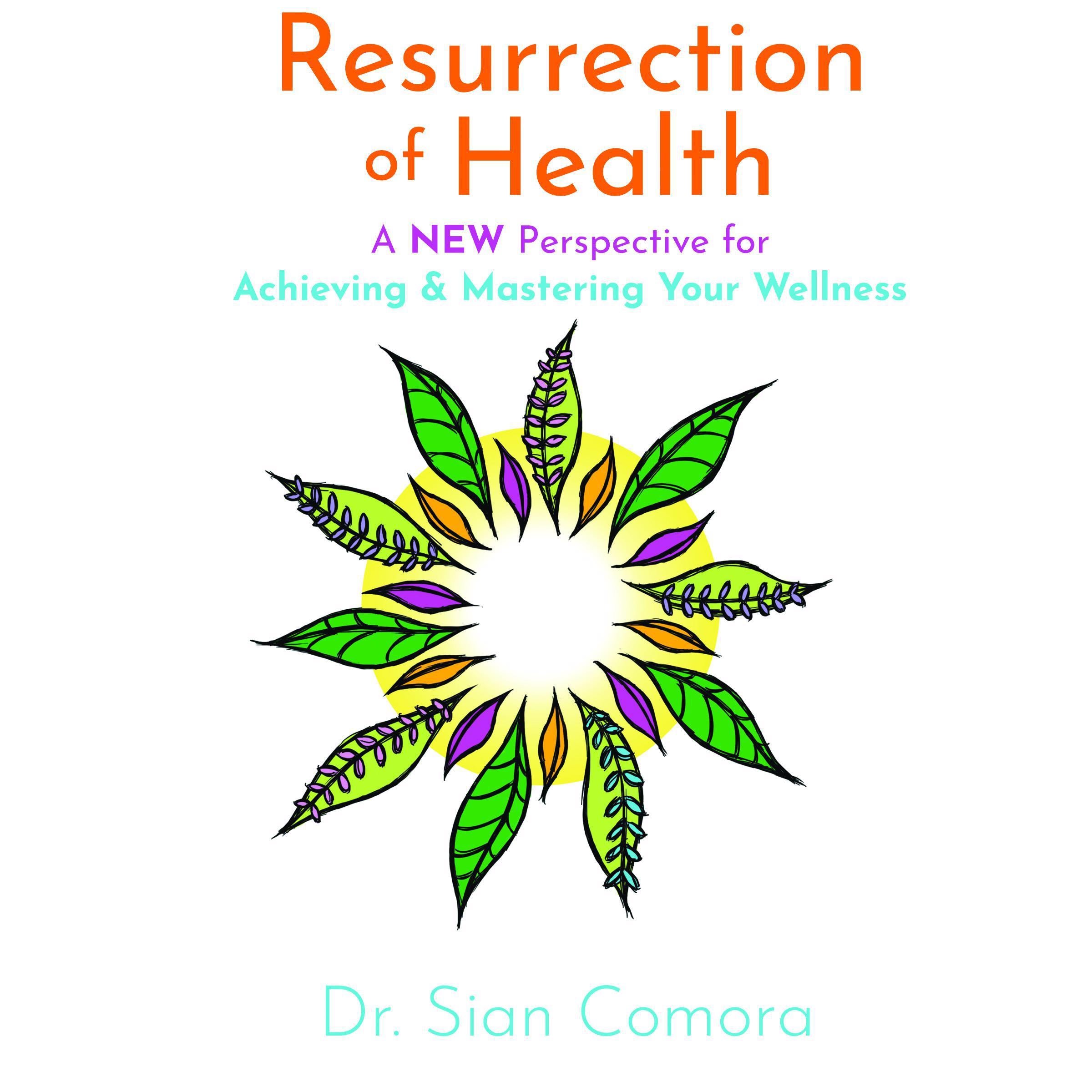Resurrection of Health