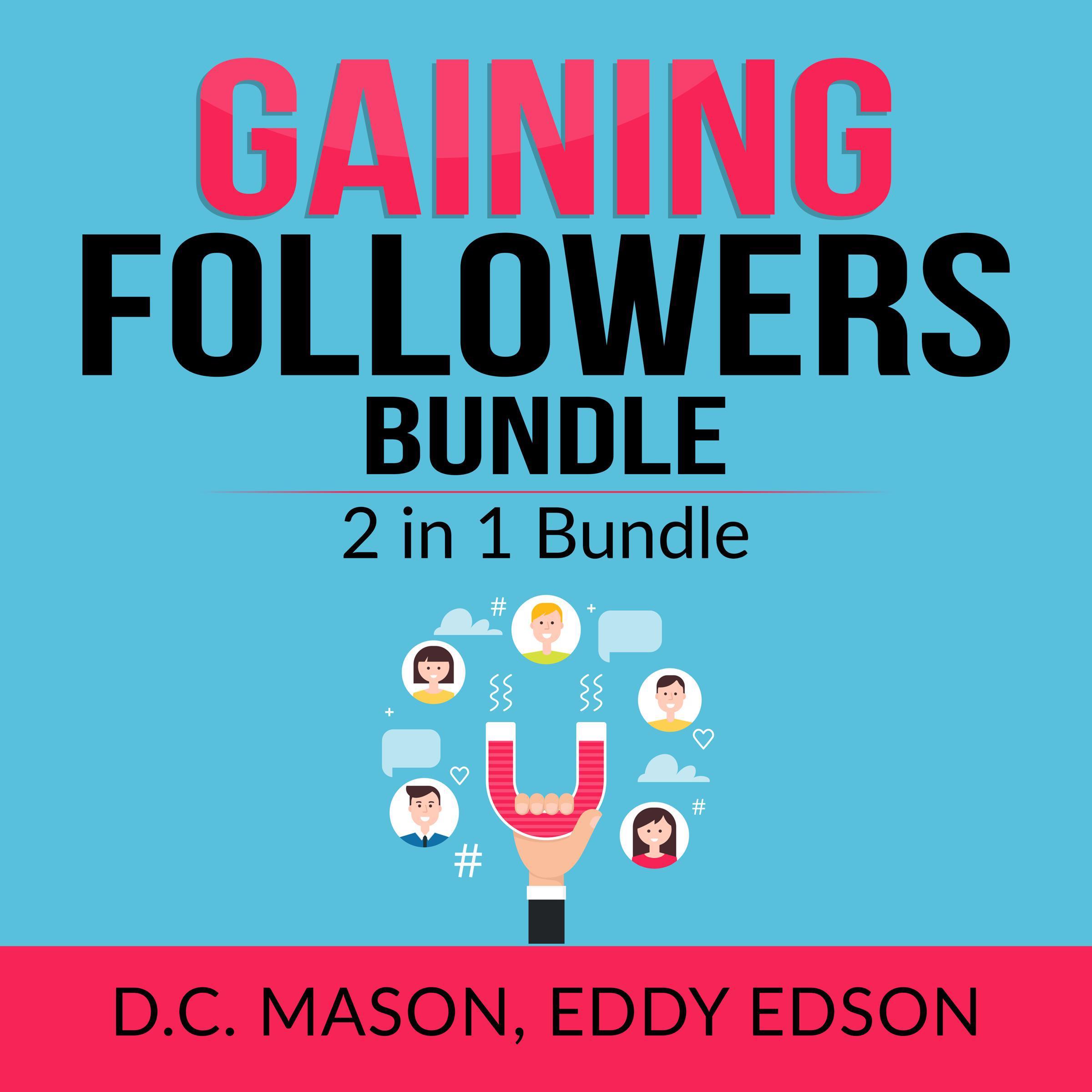 Gaining Followers Bundle: