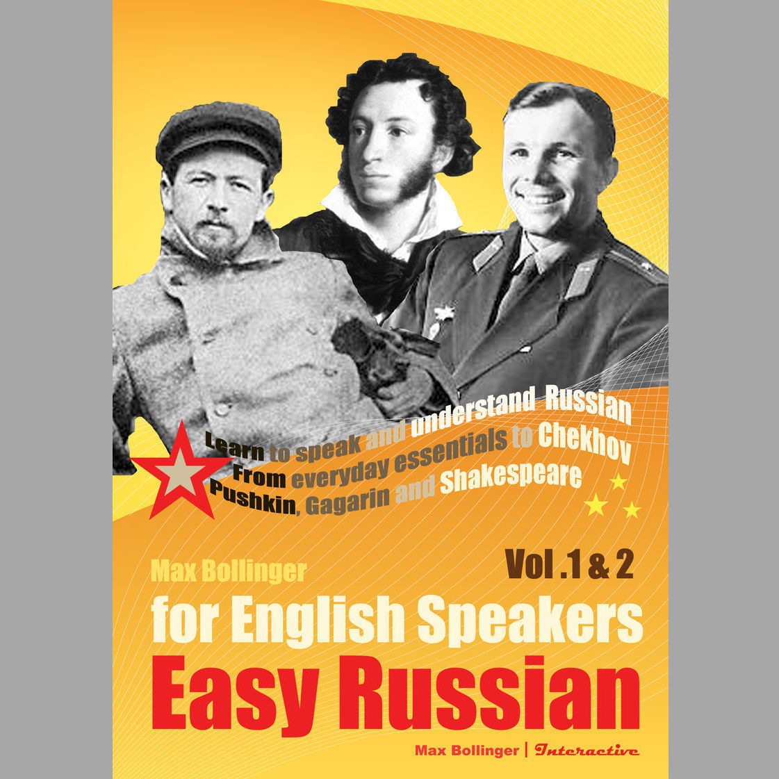 Easy Russian for English Speakers: Learn to Speak and Understand Russian