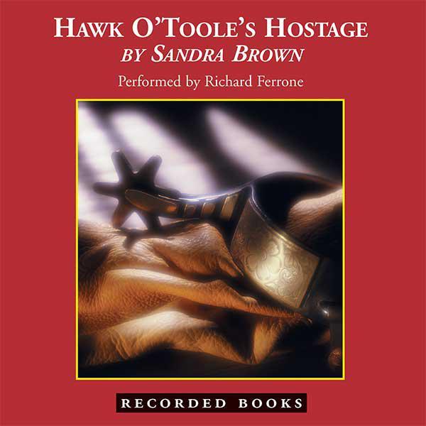 Hawk O'Toole's Hostage