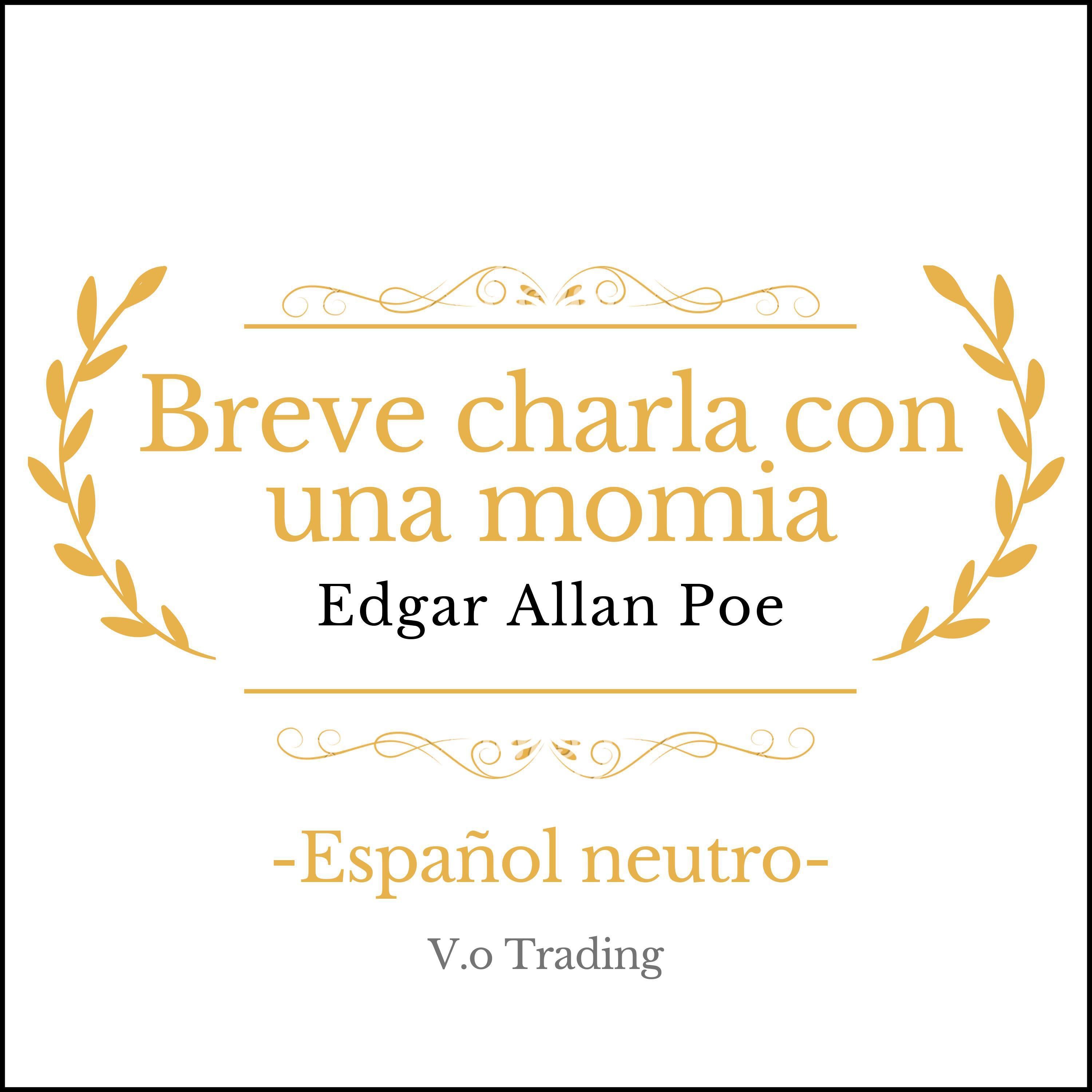 Breve charla con una momia