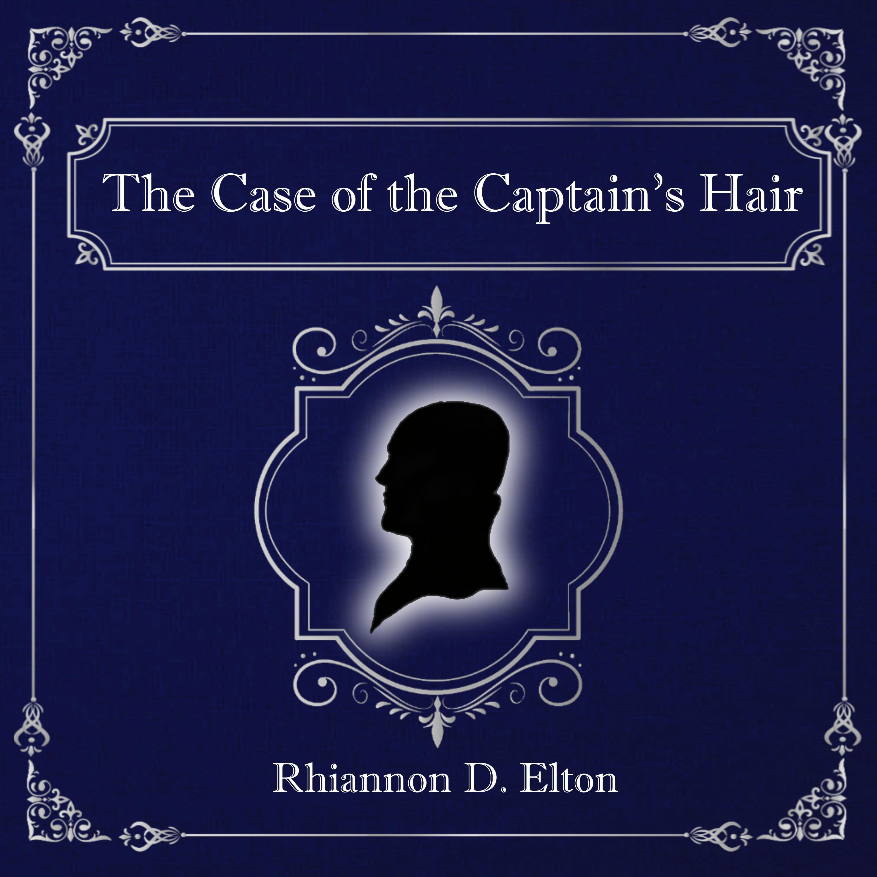 The Case of the Captain's Hair