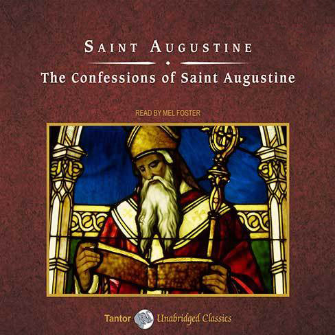 The Confessions of Saint Augustine