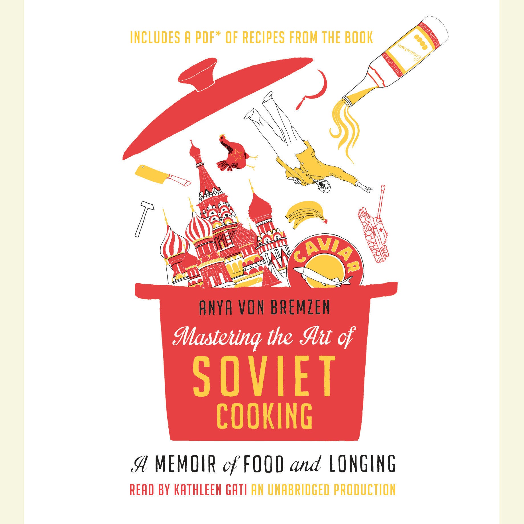 Mastering the Art of Soviet Cooking