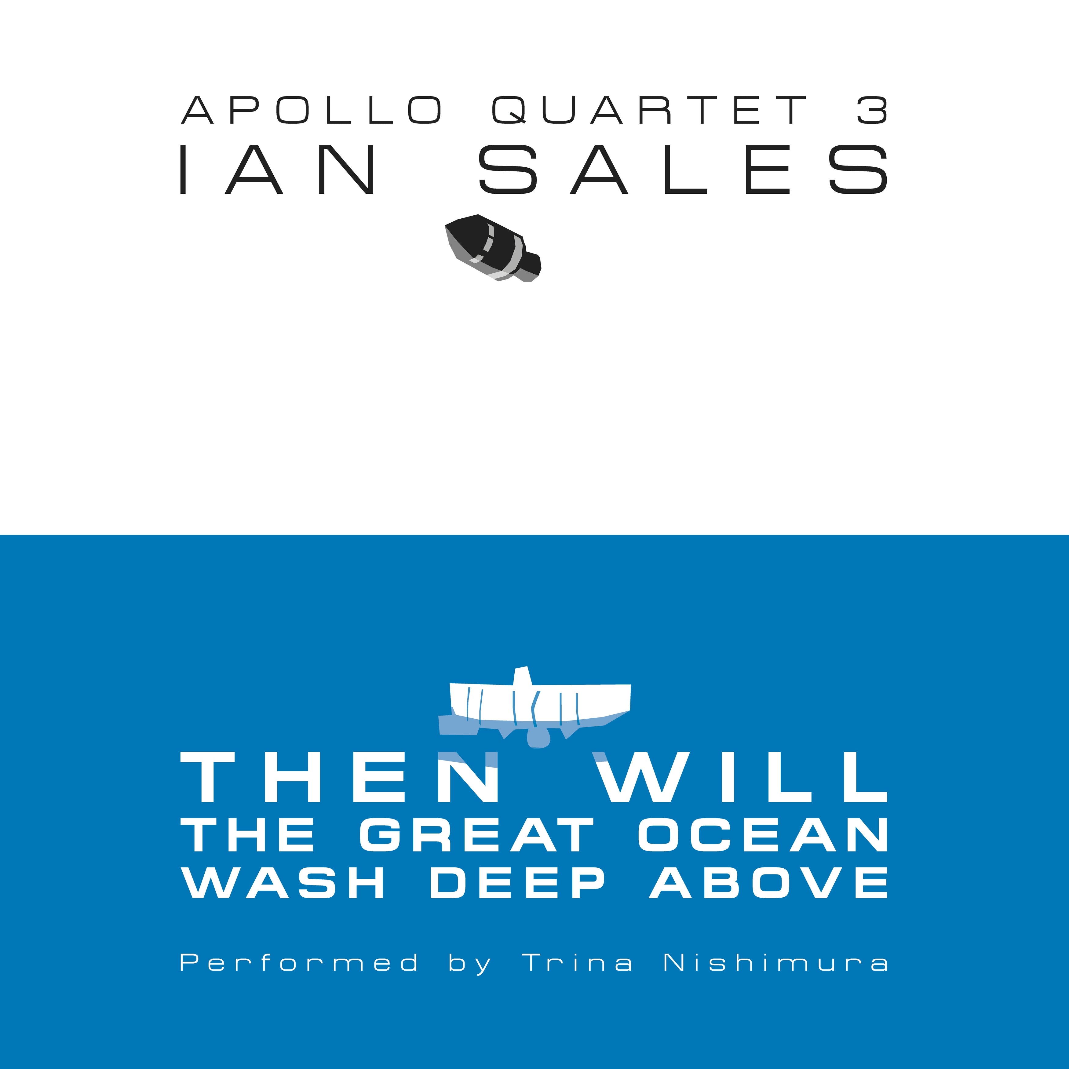 Then Will The Great Ocean Wash Deep Above: Apollo Quartet Book 3