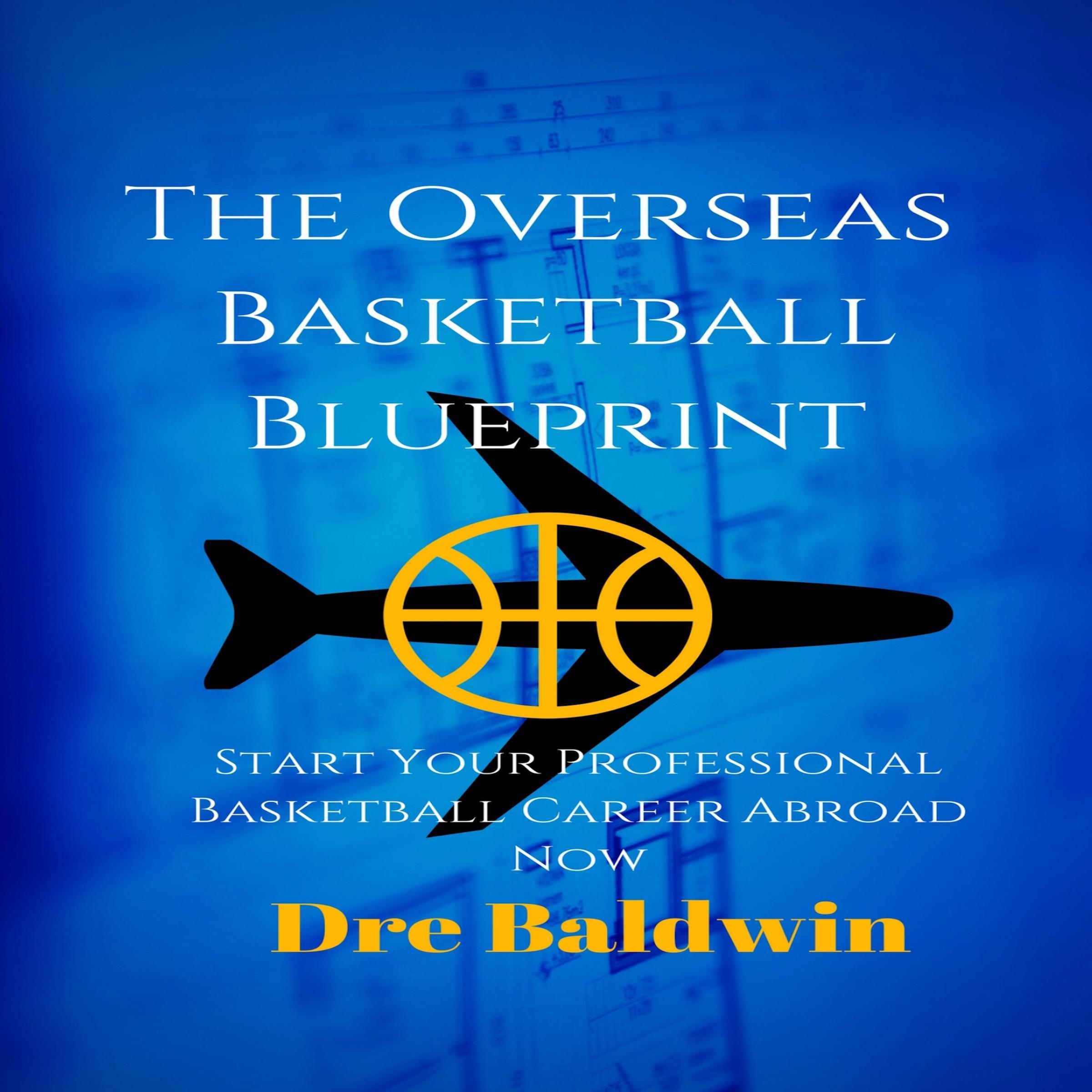 The Overseas Basketball Blueprint