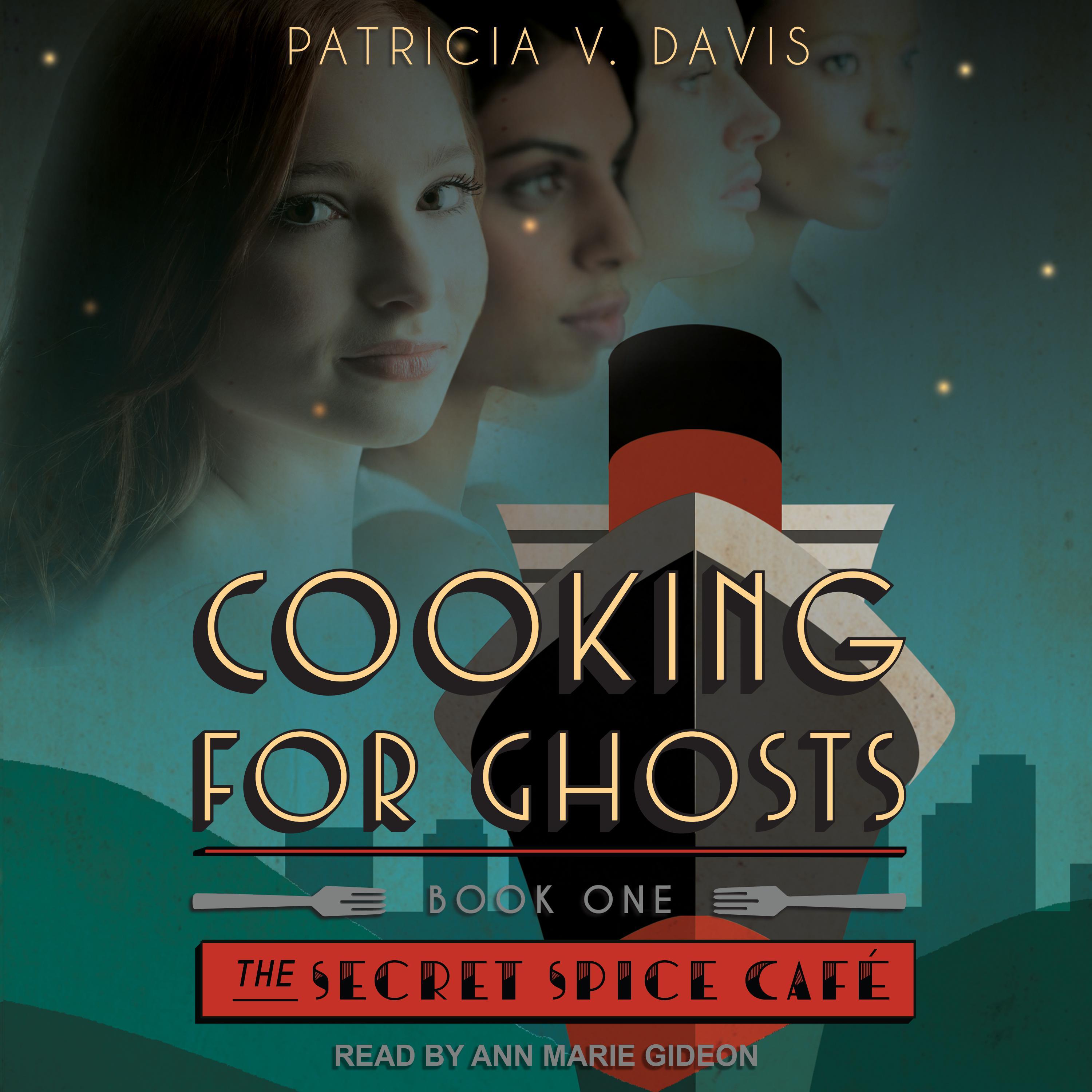 Cooking for Ghosts