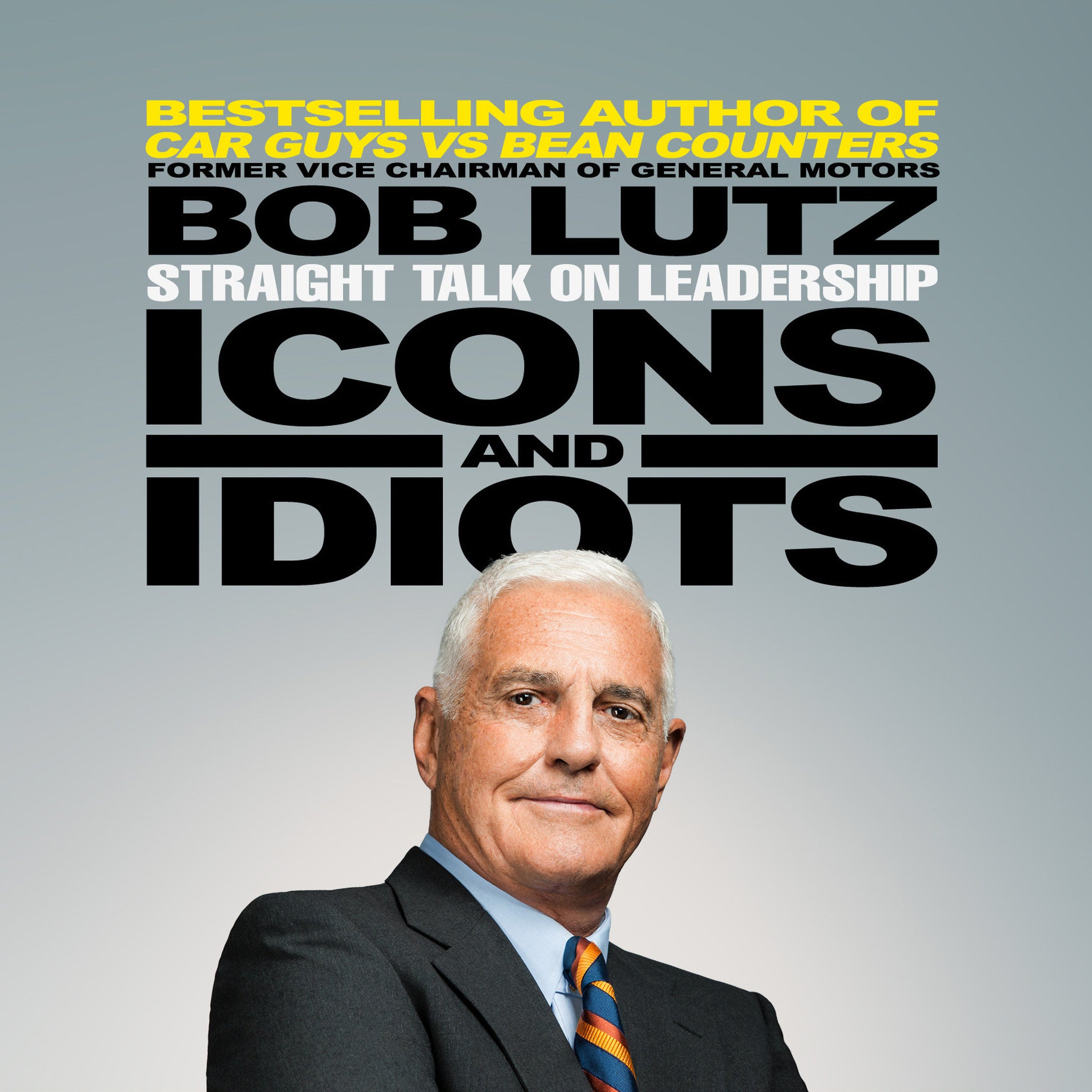 Icons and Idiots