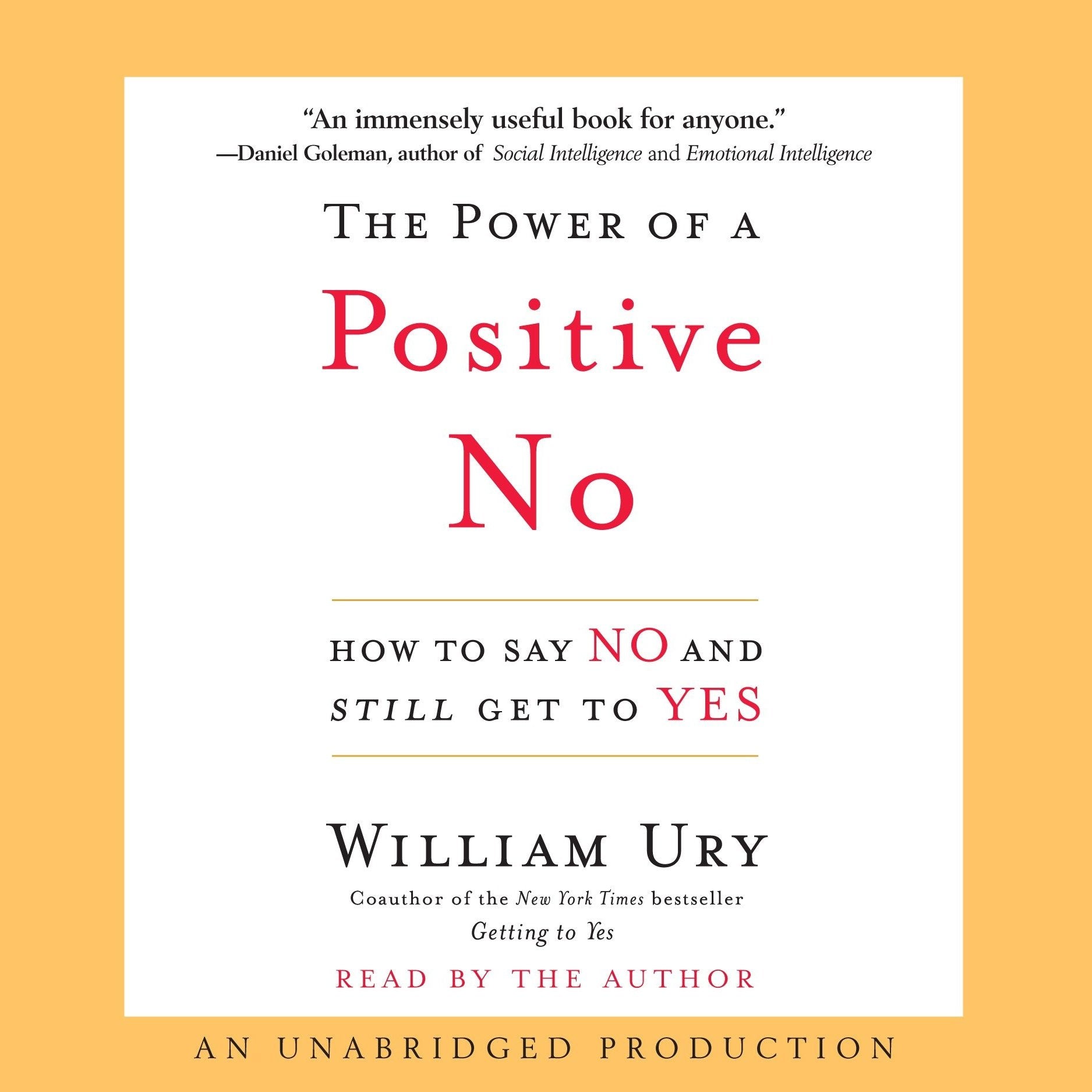 The Power of a Positive No