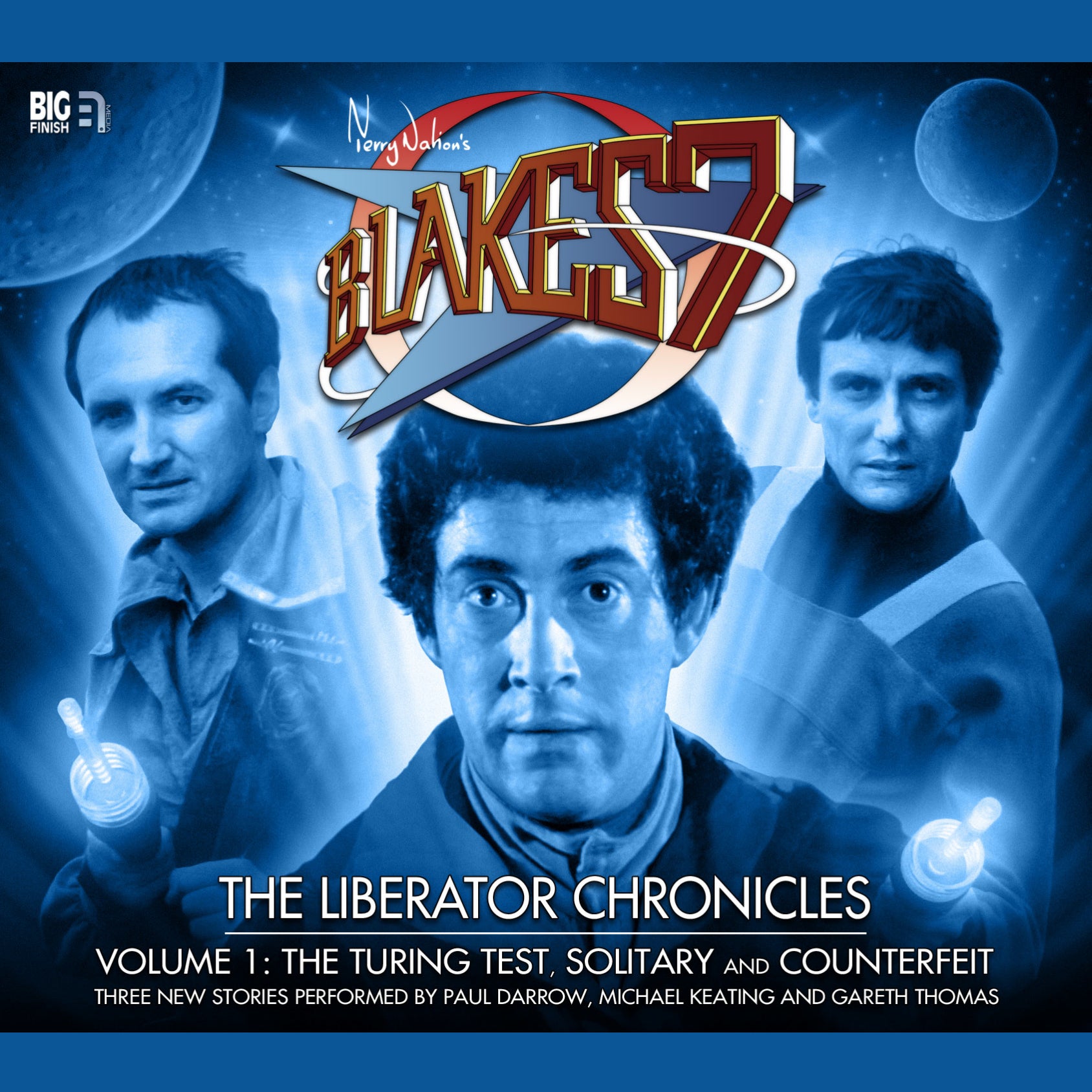 Blake’s 7: The Liberator Chronicles, Vol. 1