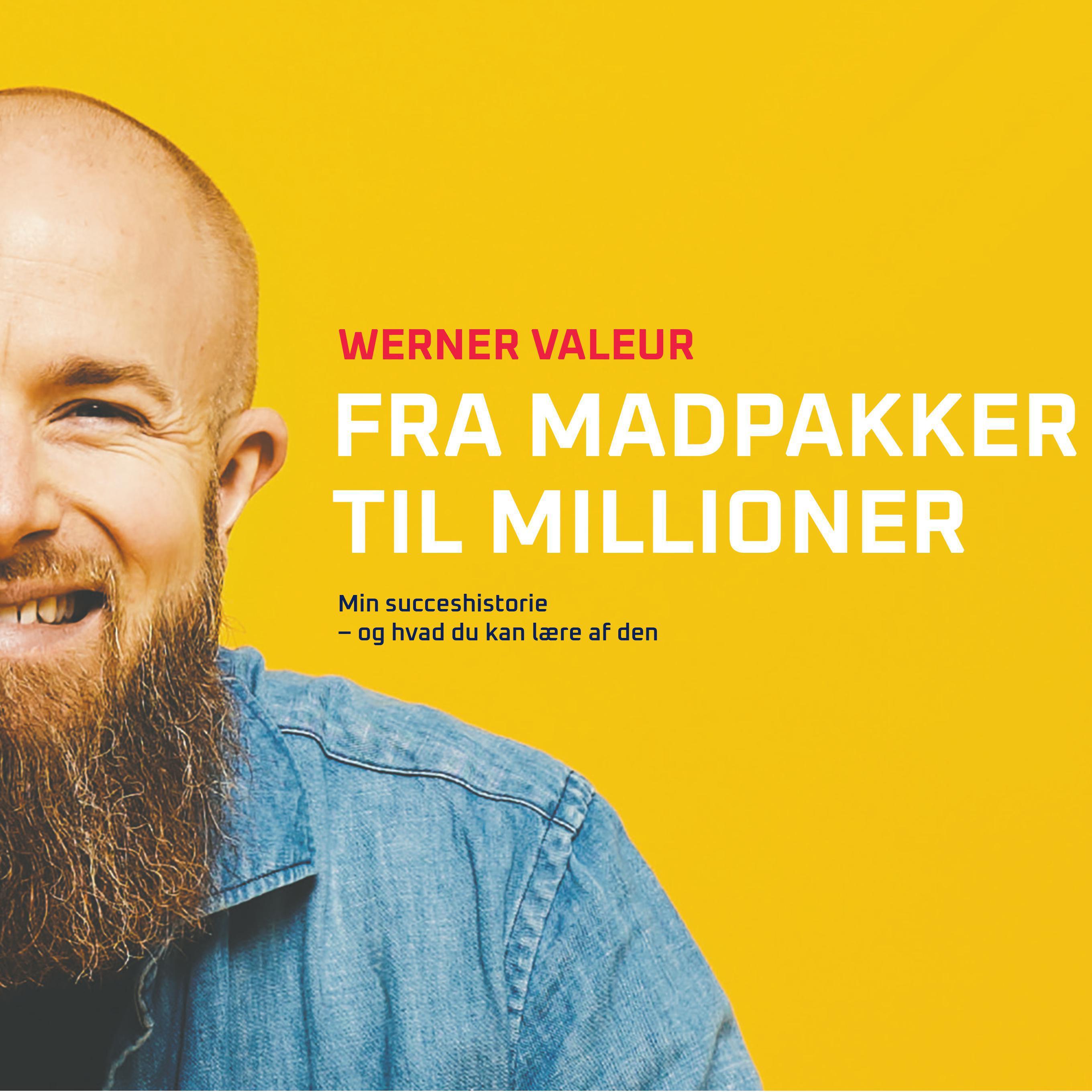 Fra Madpakker Til Millioner