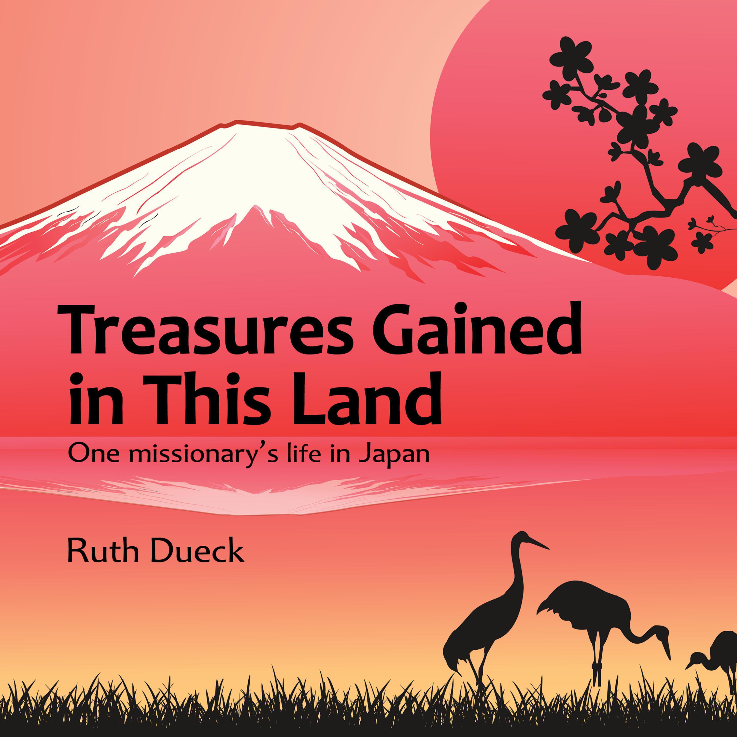 Treasures Gained in This Land