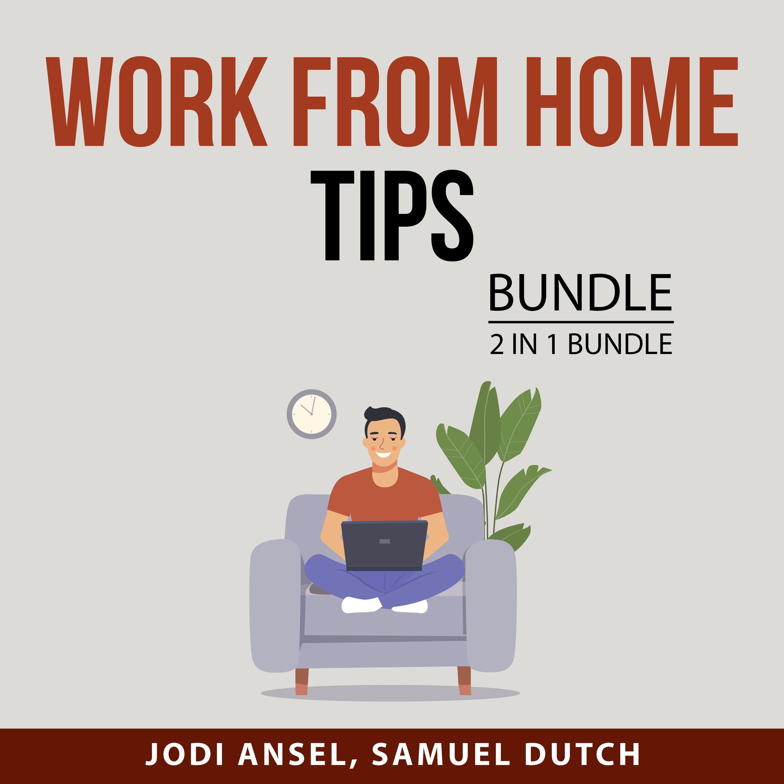 Work From Home Tips Bundle, 2 in 1 Bundle
