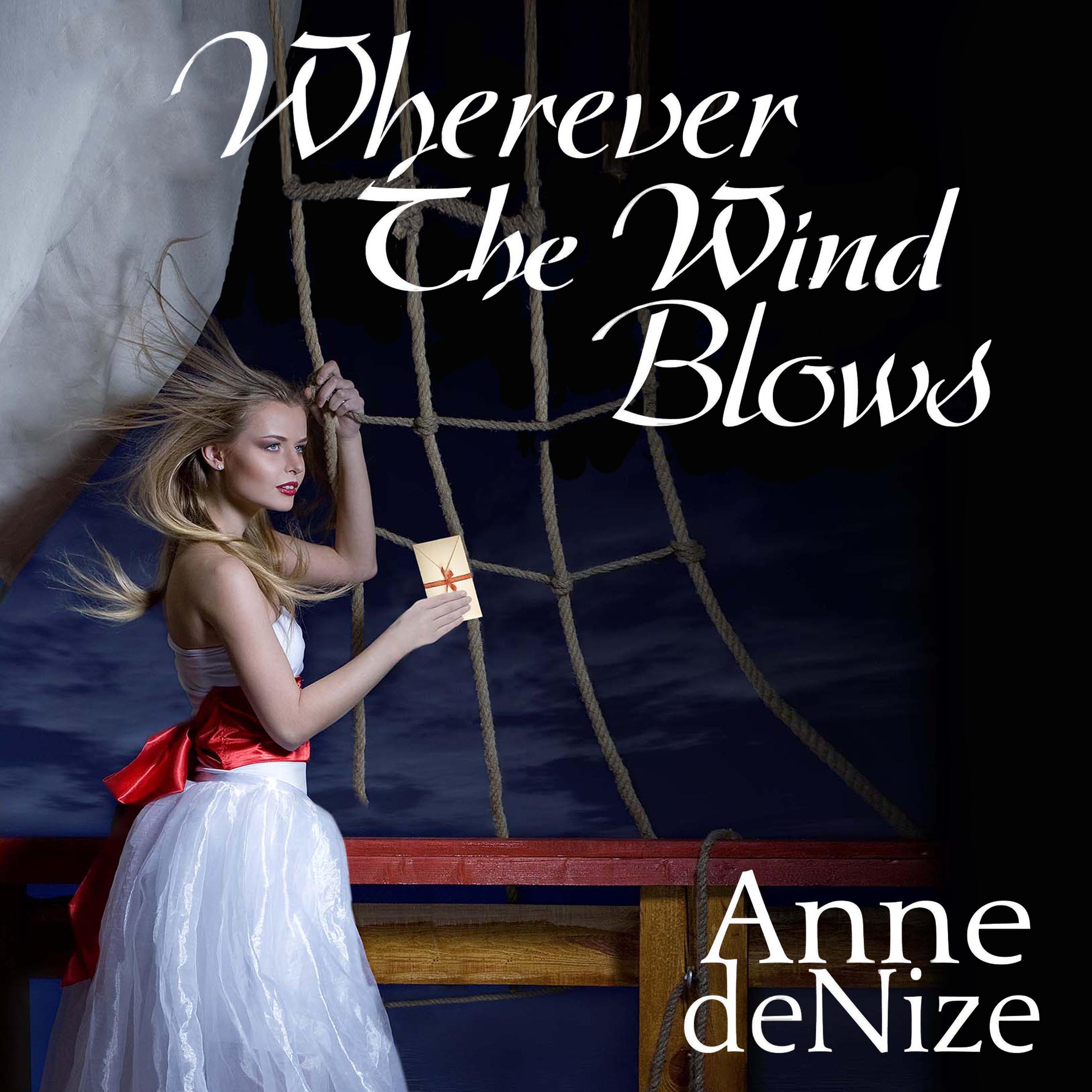 Wherever the Wind Blows