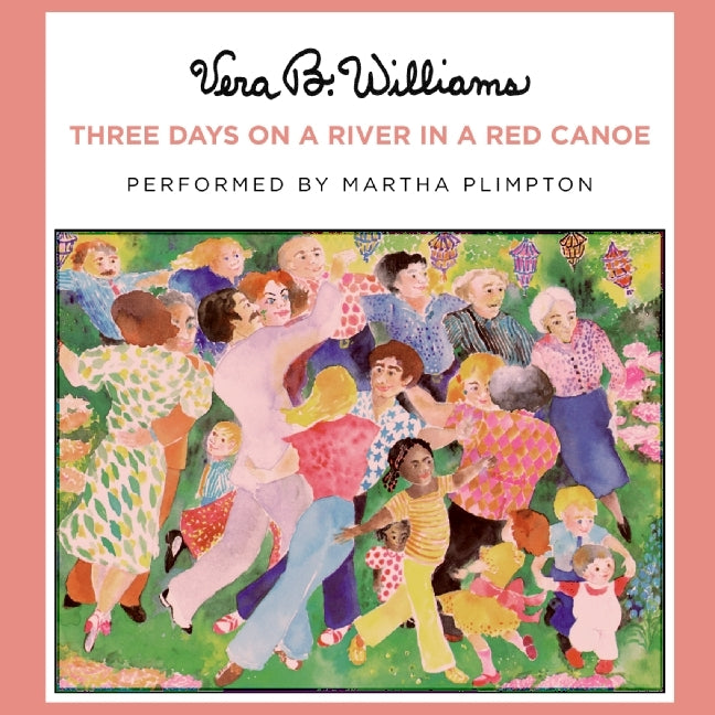 Three Days on a River in a Red Canoe