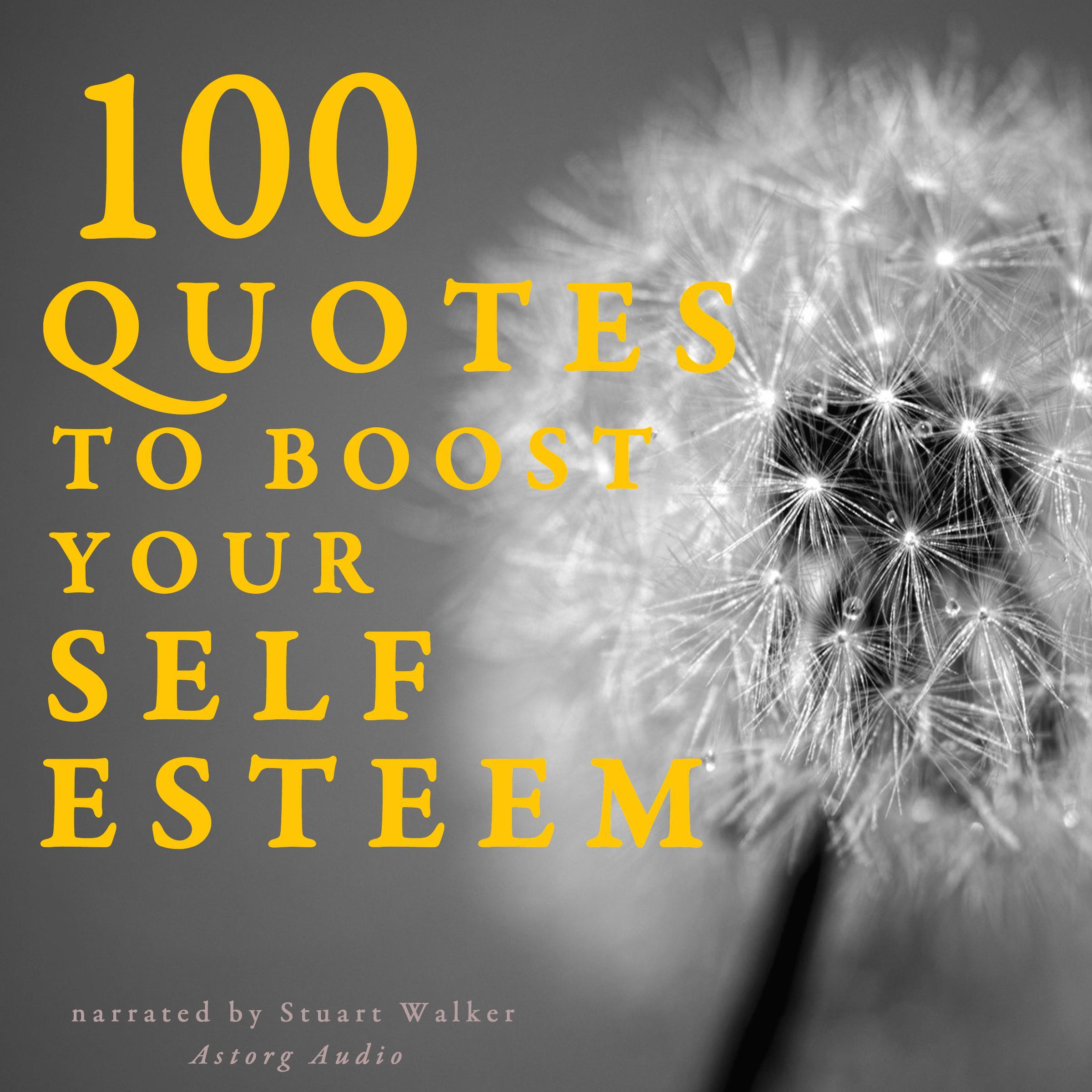 100 Quotes to Boost Your Self Esteem