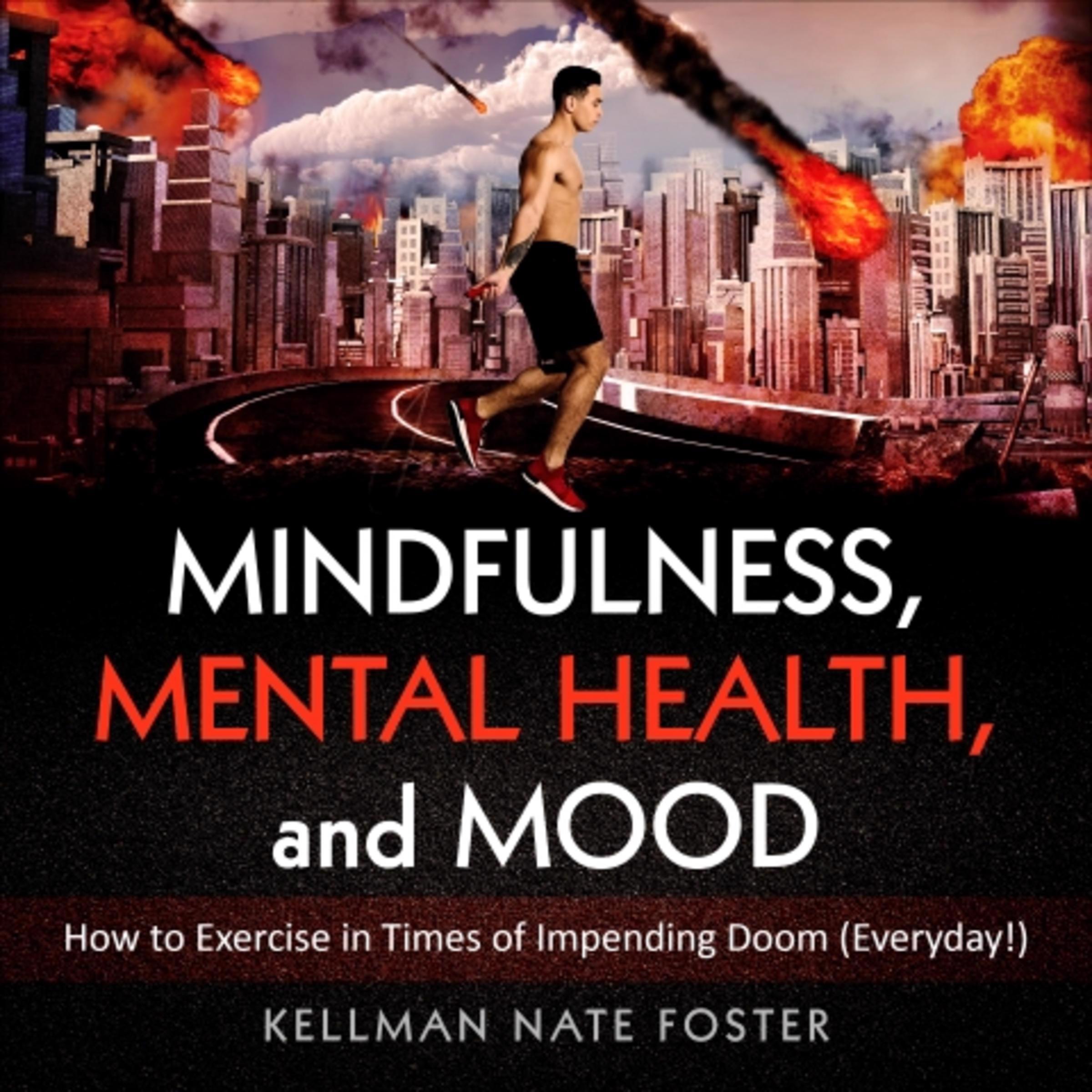 Mindfulness, Mental Health, and Mood