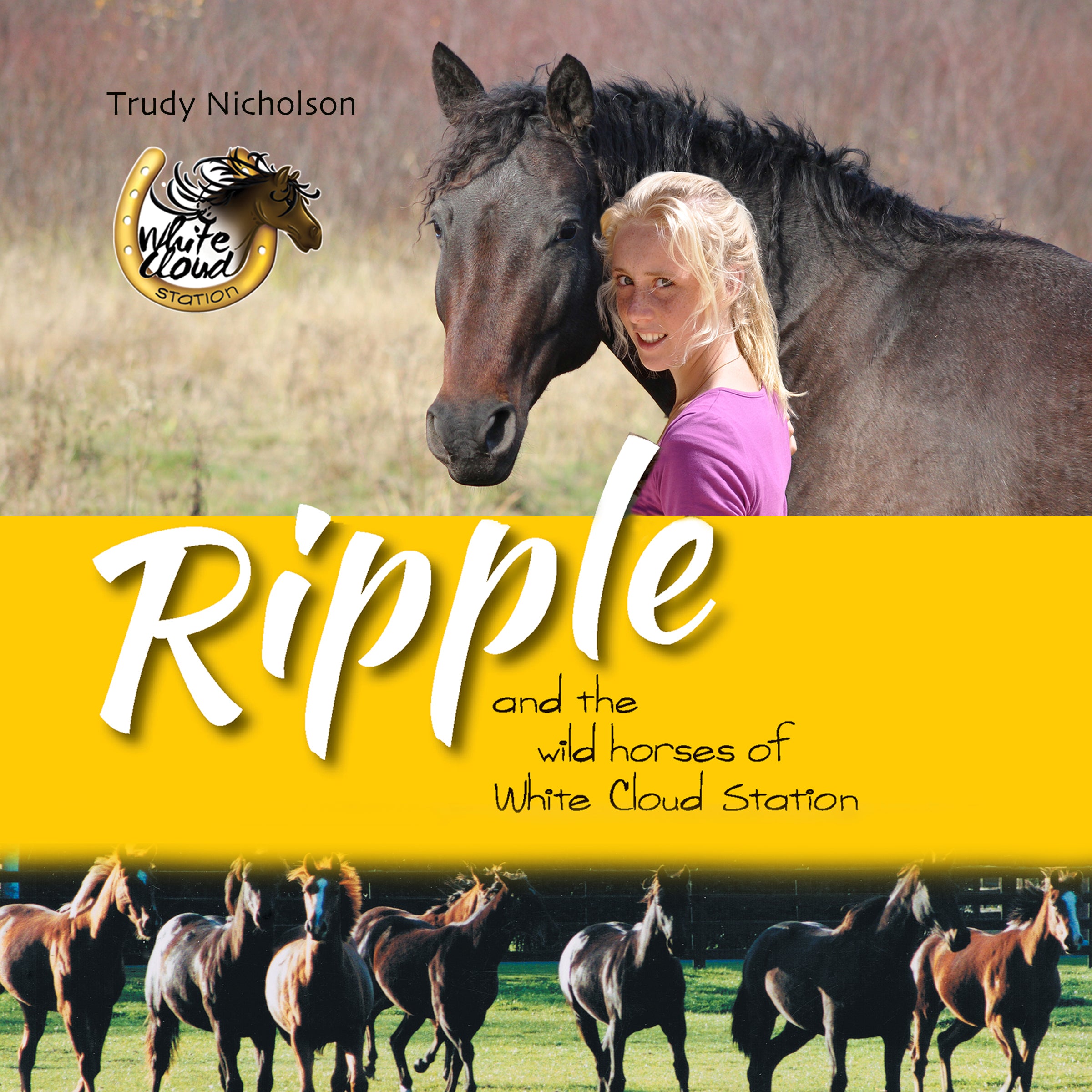 Ripple and the Wild Horses of White Cloud Station